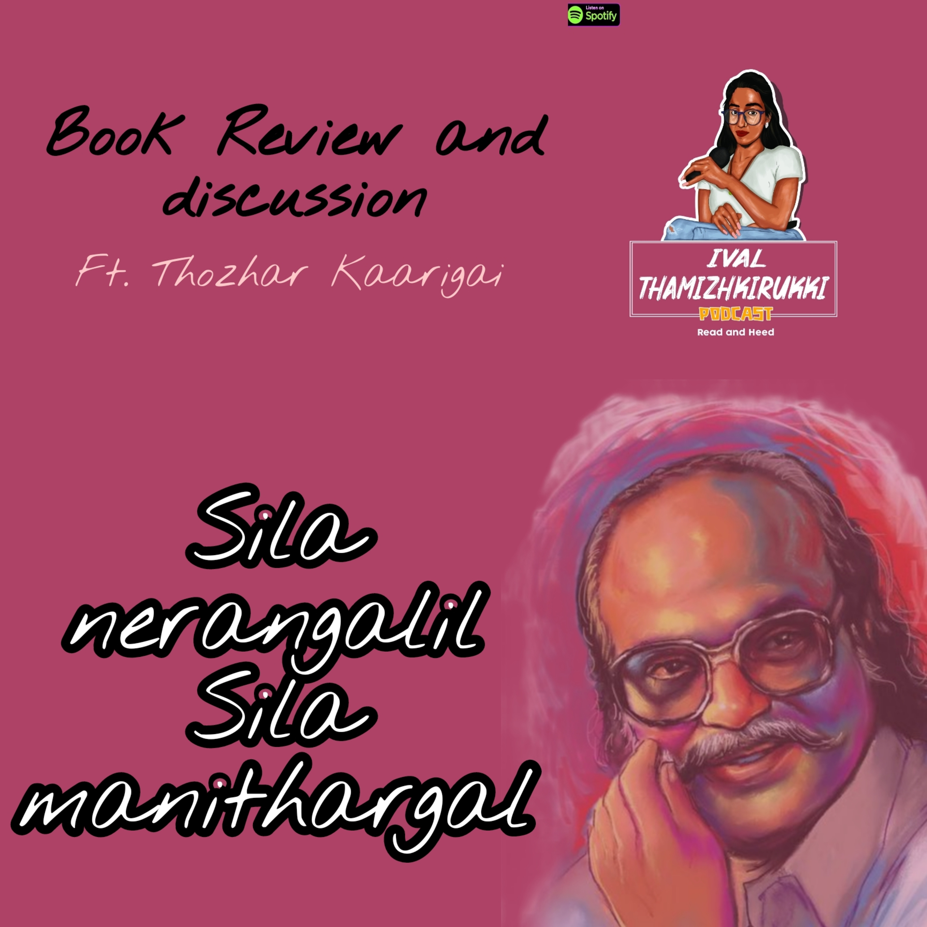 Ival Thamizhkirukki Podcast