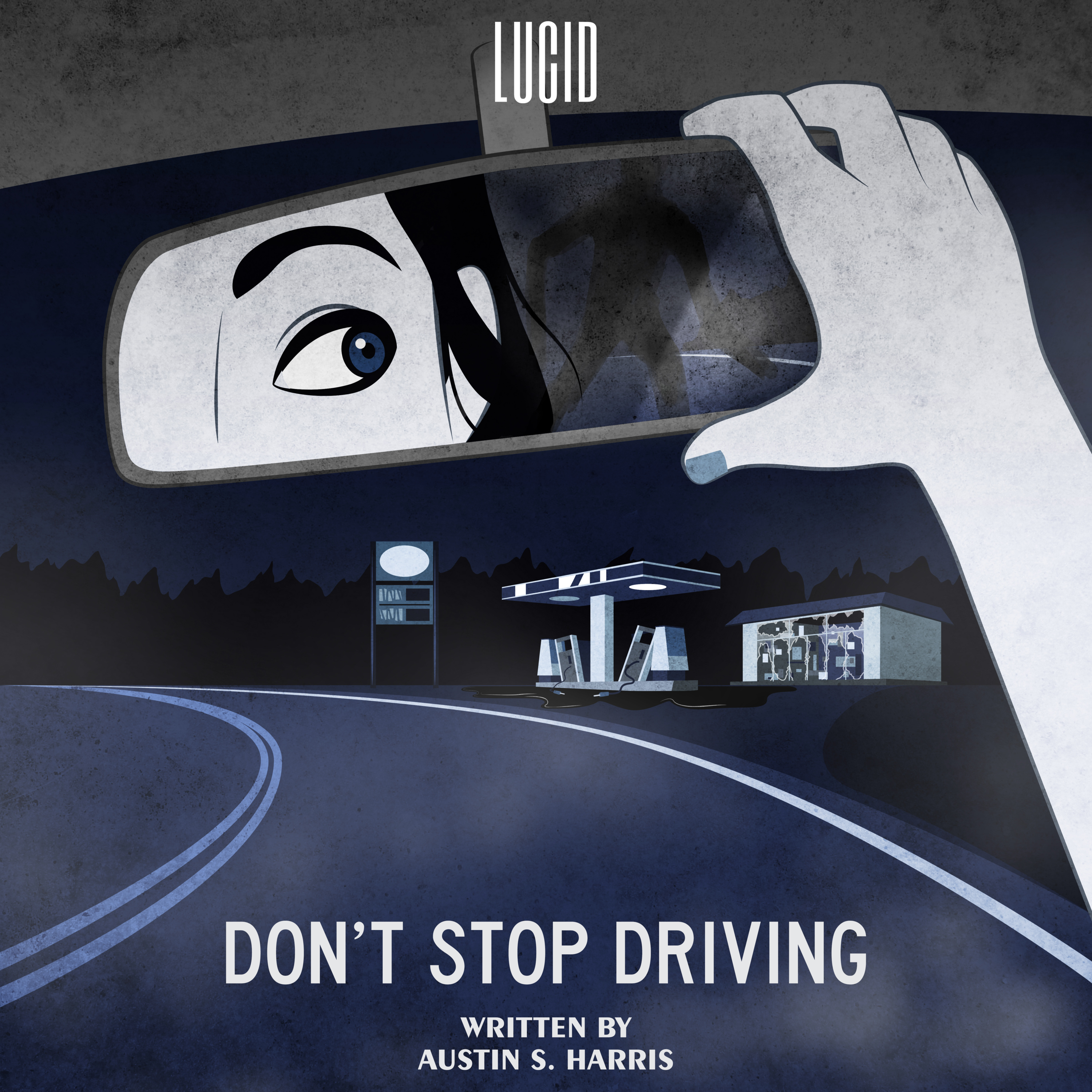Don't Stop Driving