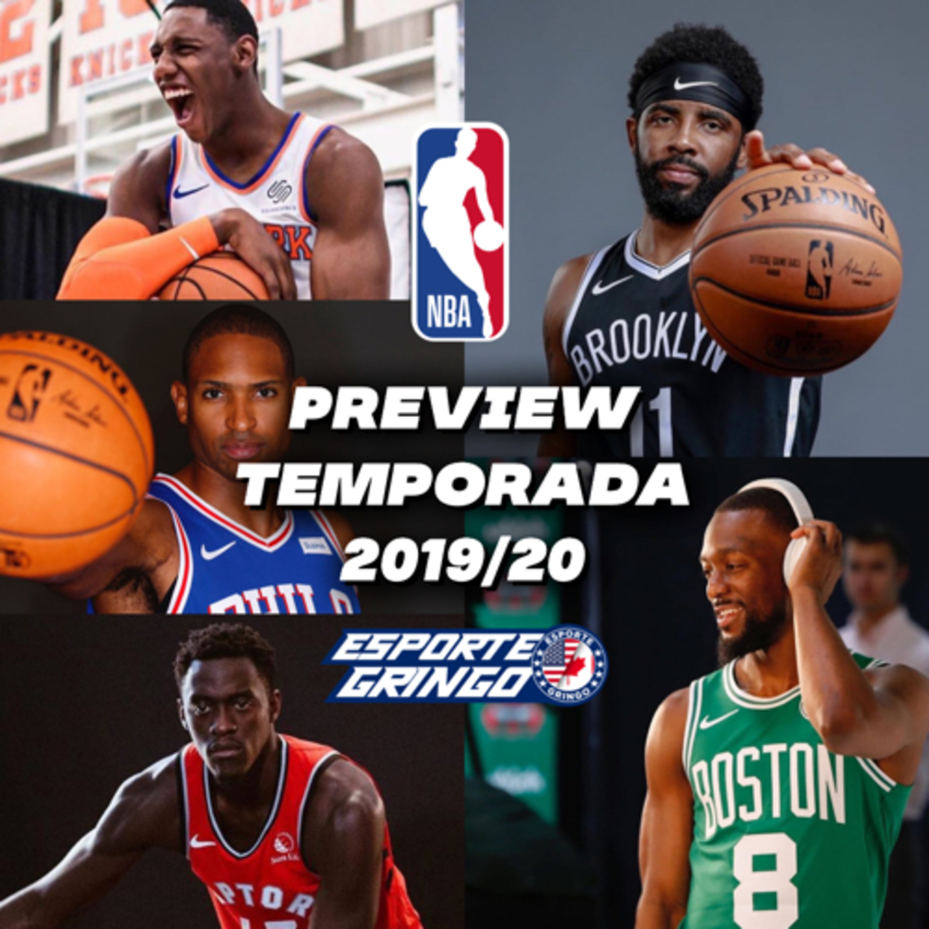 #NBA.5 - Preview 2019/20 - Divisão Atlântico