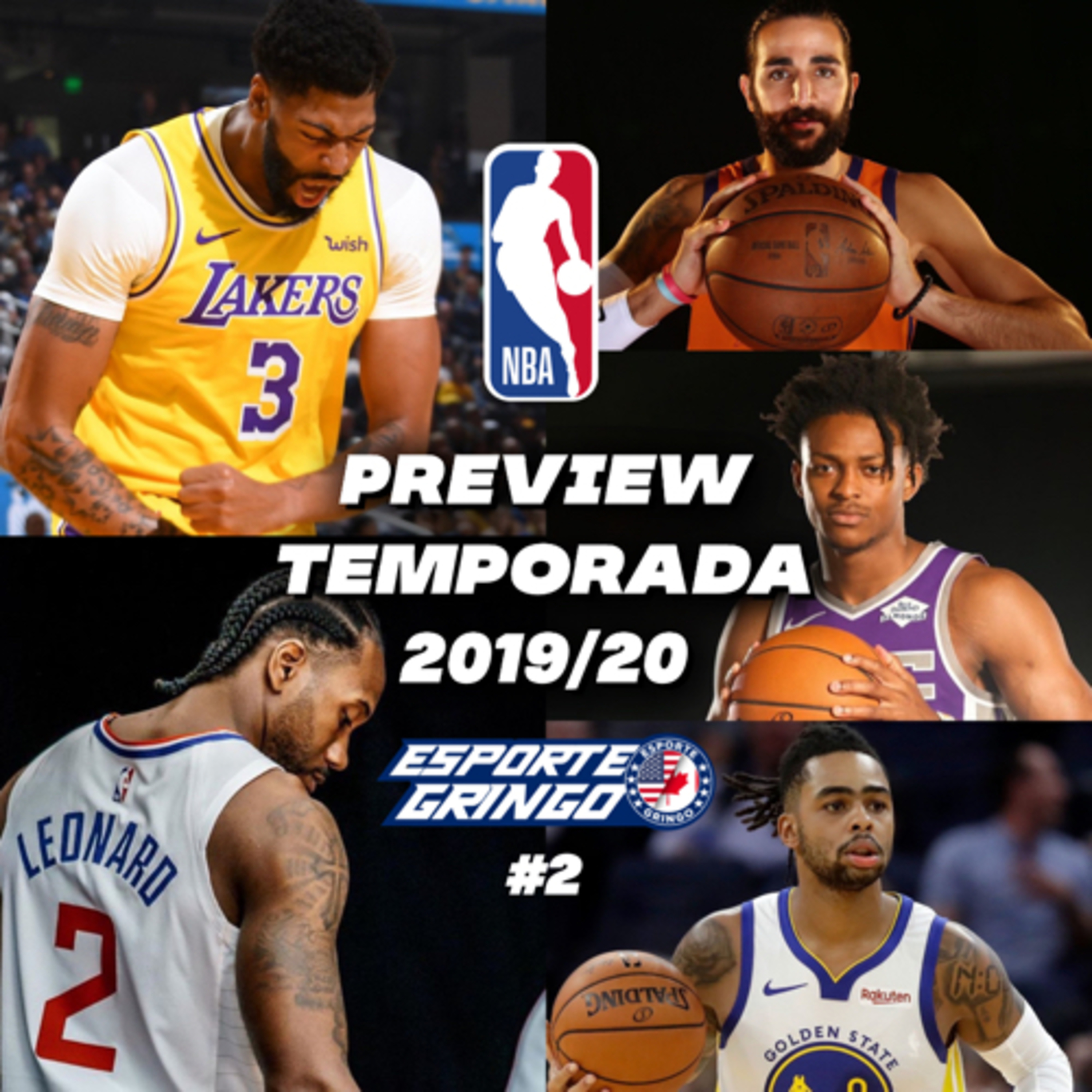 #NBA.6 - Preview 2019/20 - Divisão Pacífico