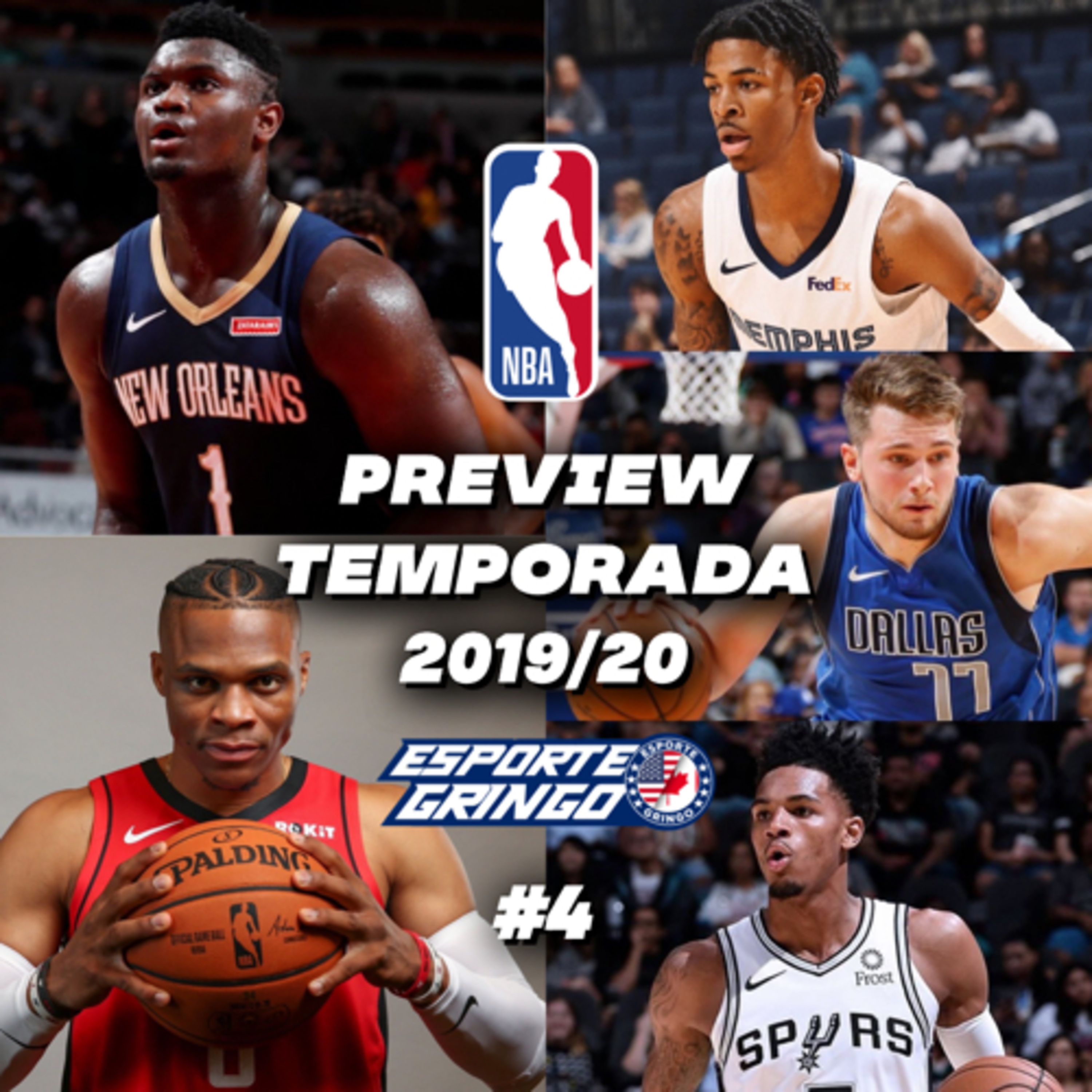 #NBA.8 : Preview 2019/20 - Divisão Sudoeste - Oeste