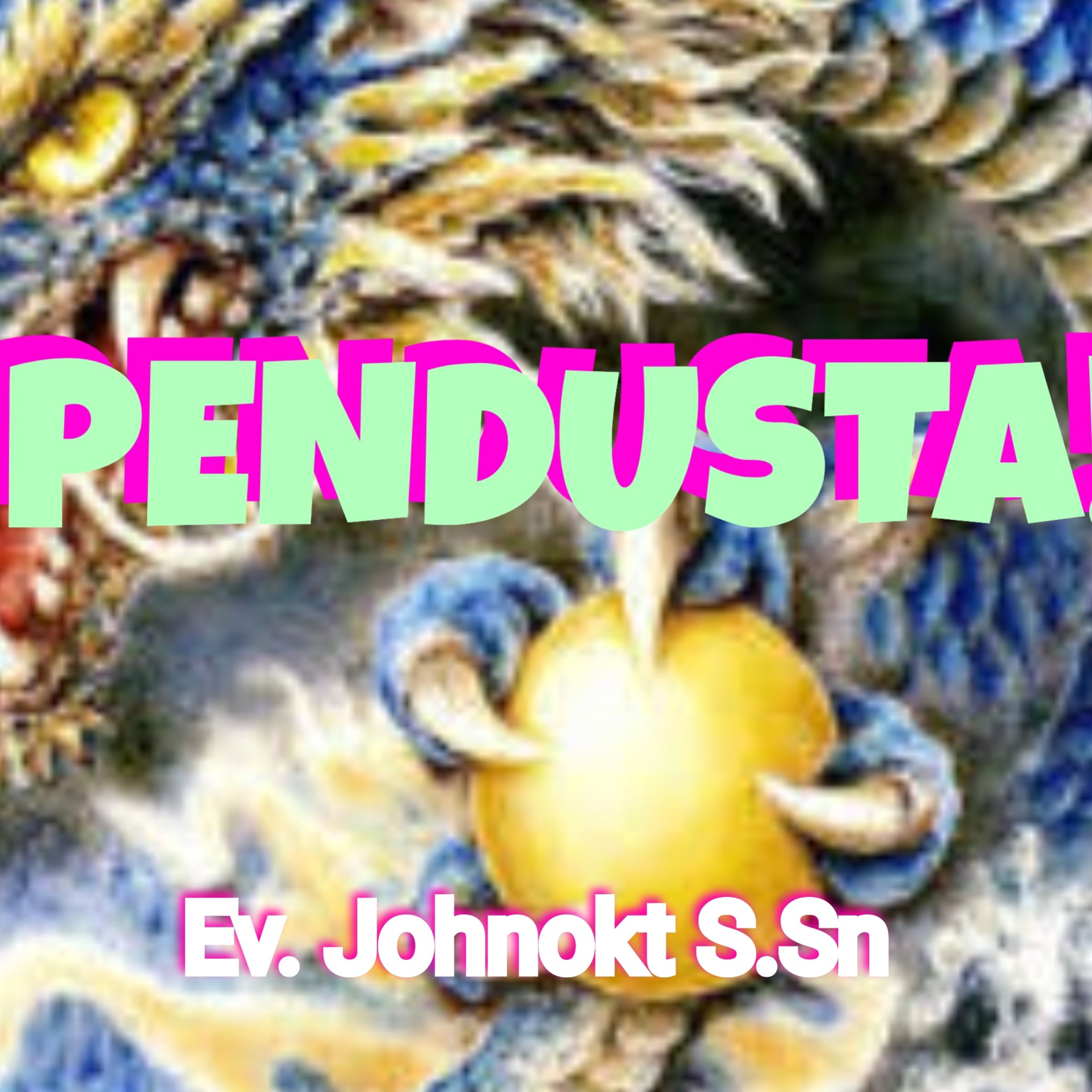 PENDUSTA episode artwork