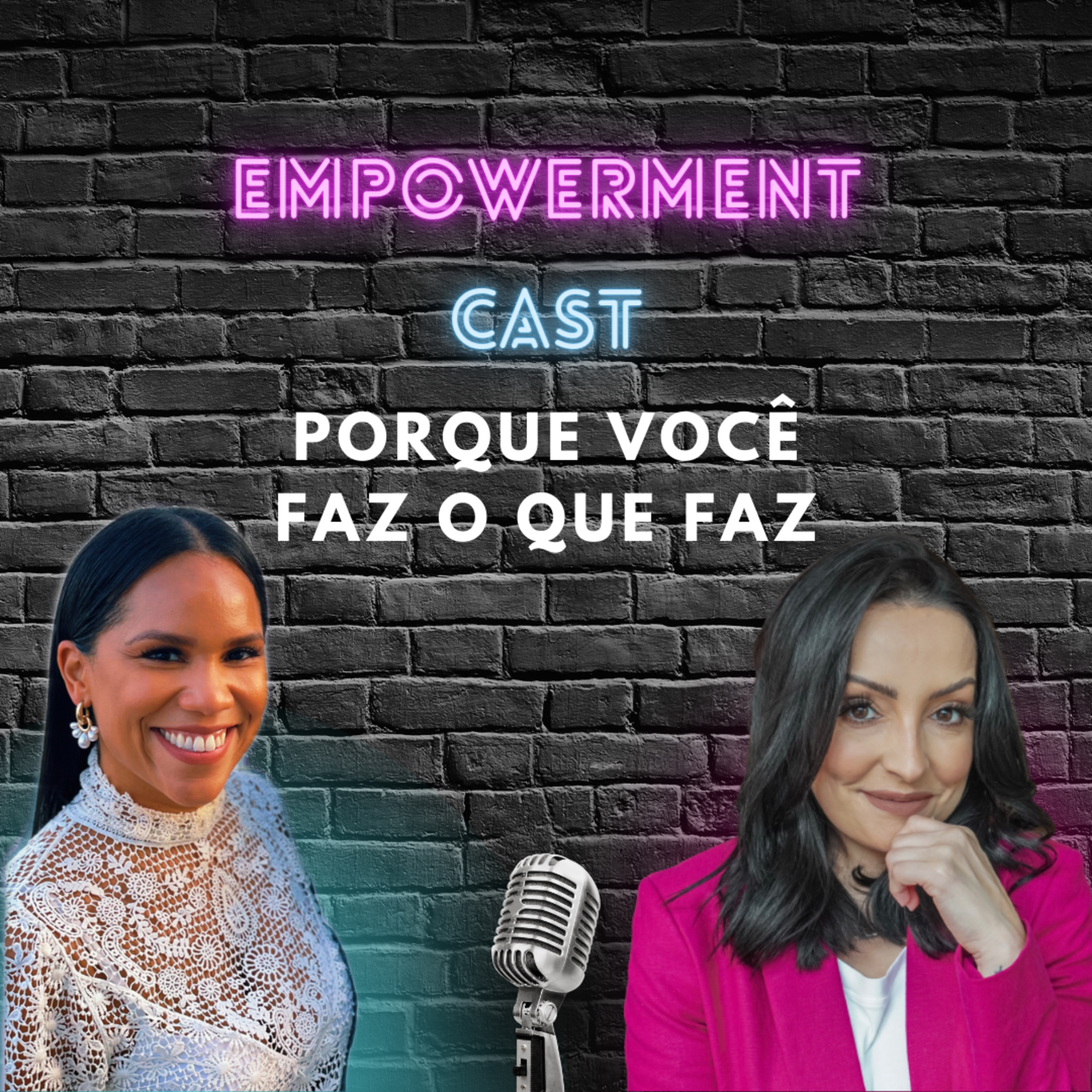 PORQUE VOCÊ FAZ O QUE FAZ episode artwork