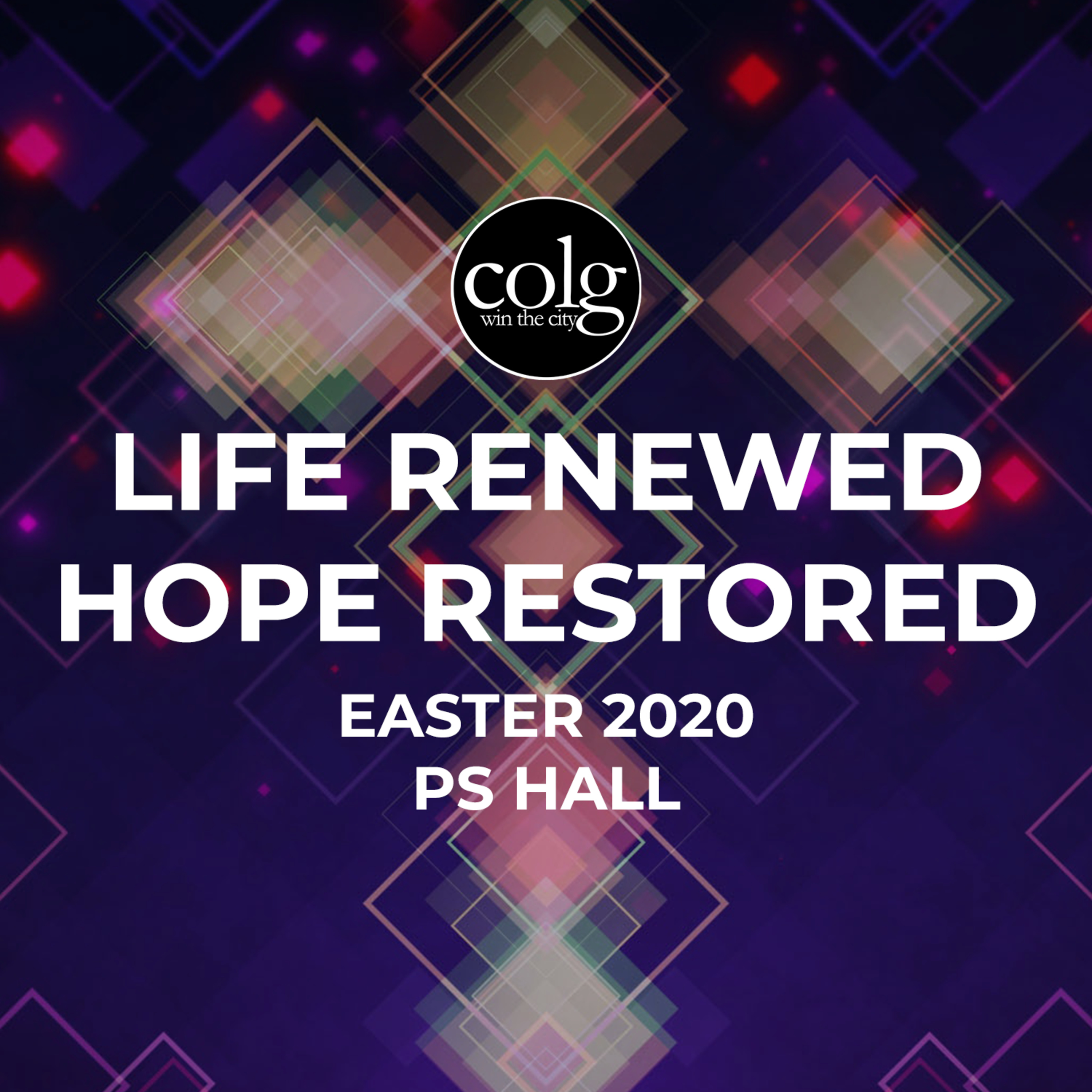 Life Renewed | Hope Restored (Easter 2020) - 4/12/2020 AM episode artwork