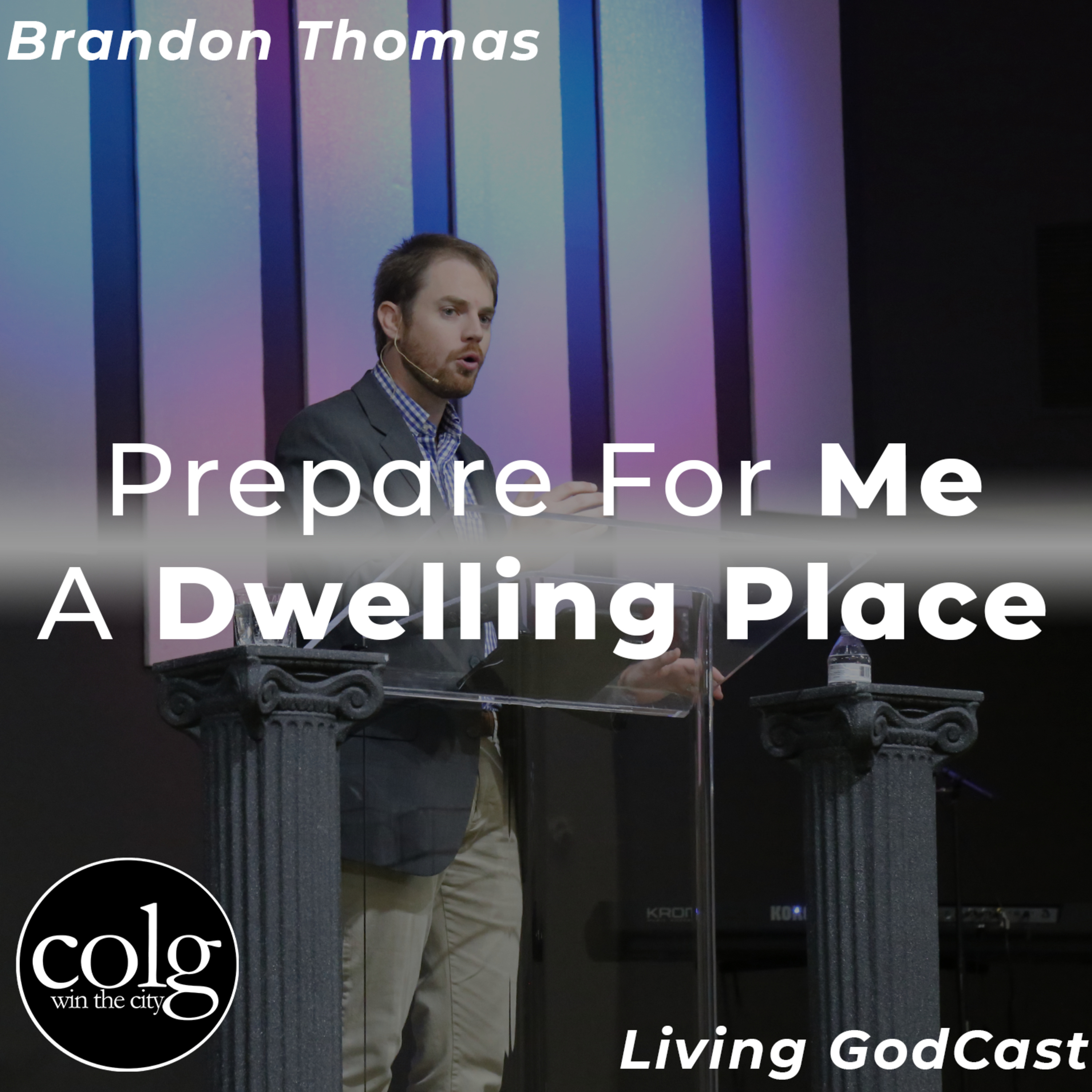 Prepare For Me A Dwelling Place - 8/16/2020 11AM episode artwork