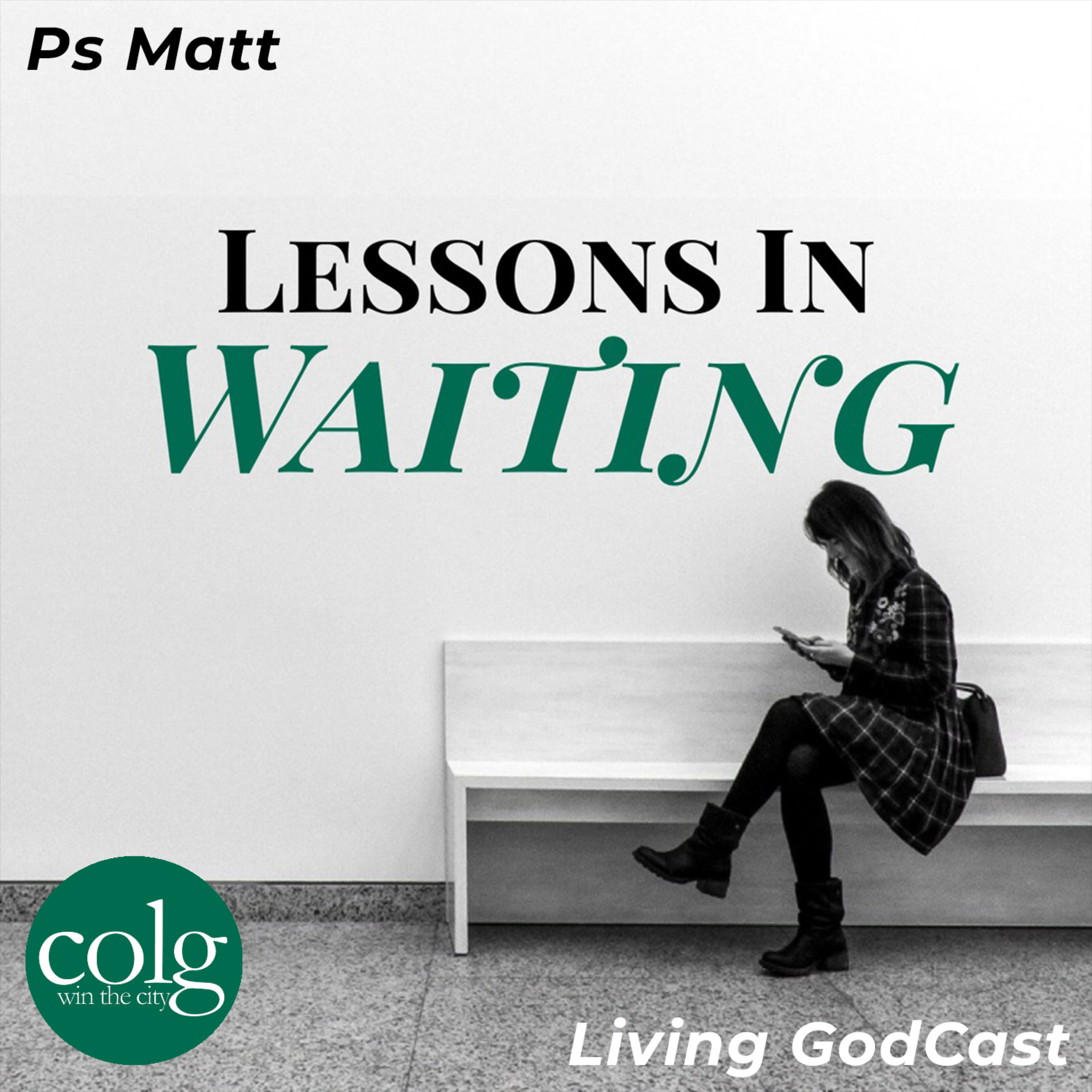 Lessons In Waiting - 10/25/2020 11AM episode artwork