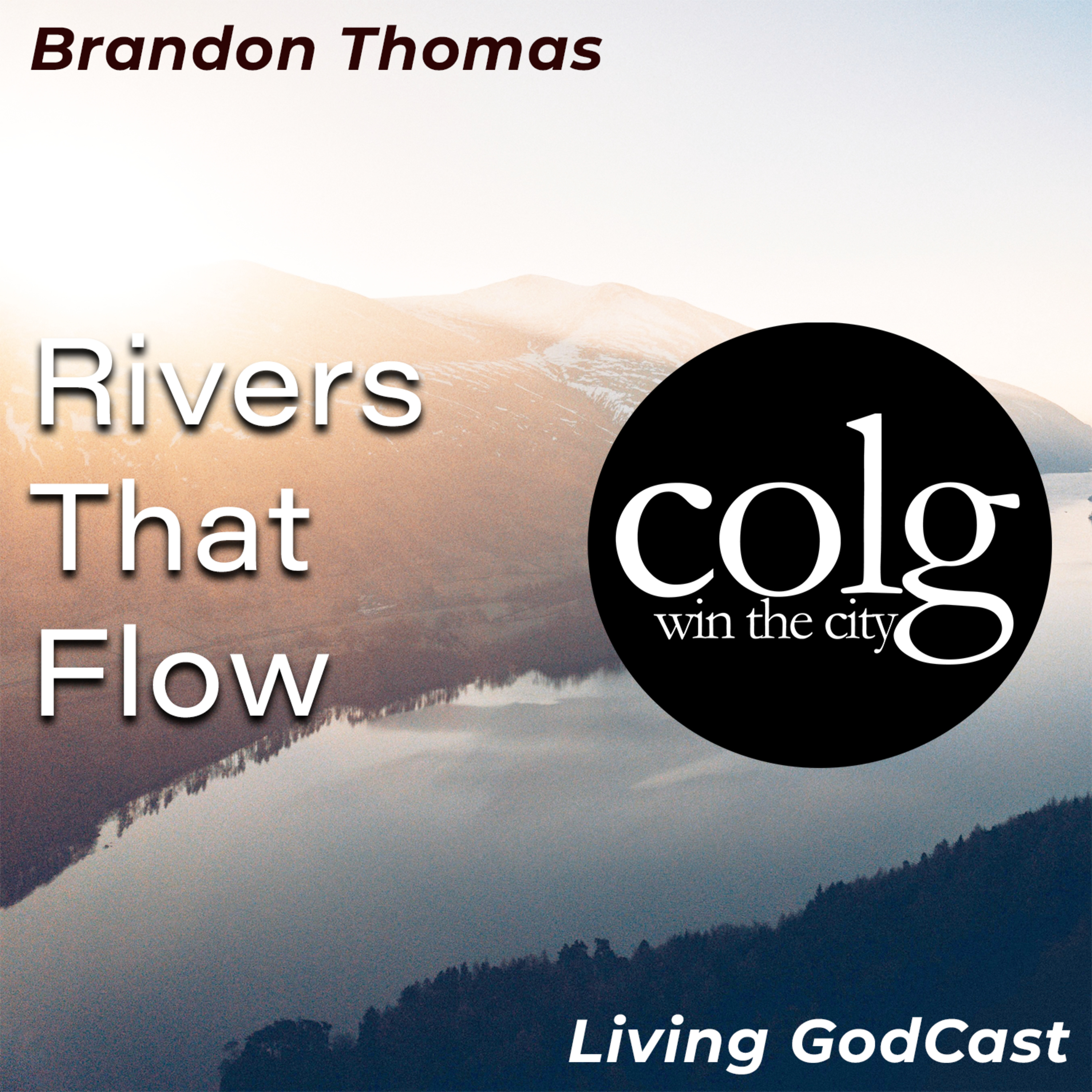 Rivers That Flow - 11/1/2020 11AM episode artwork