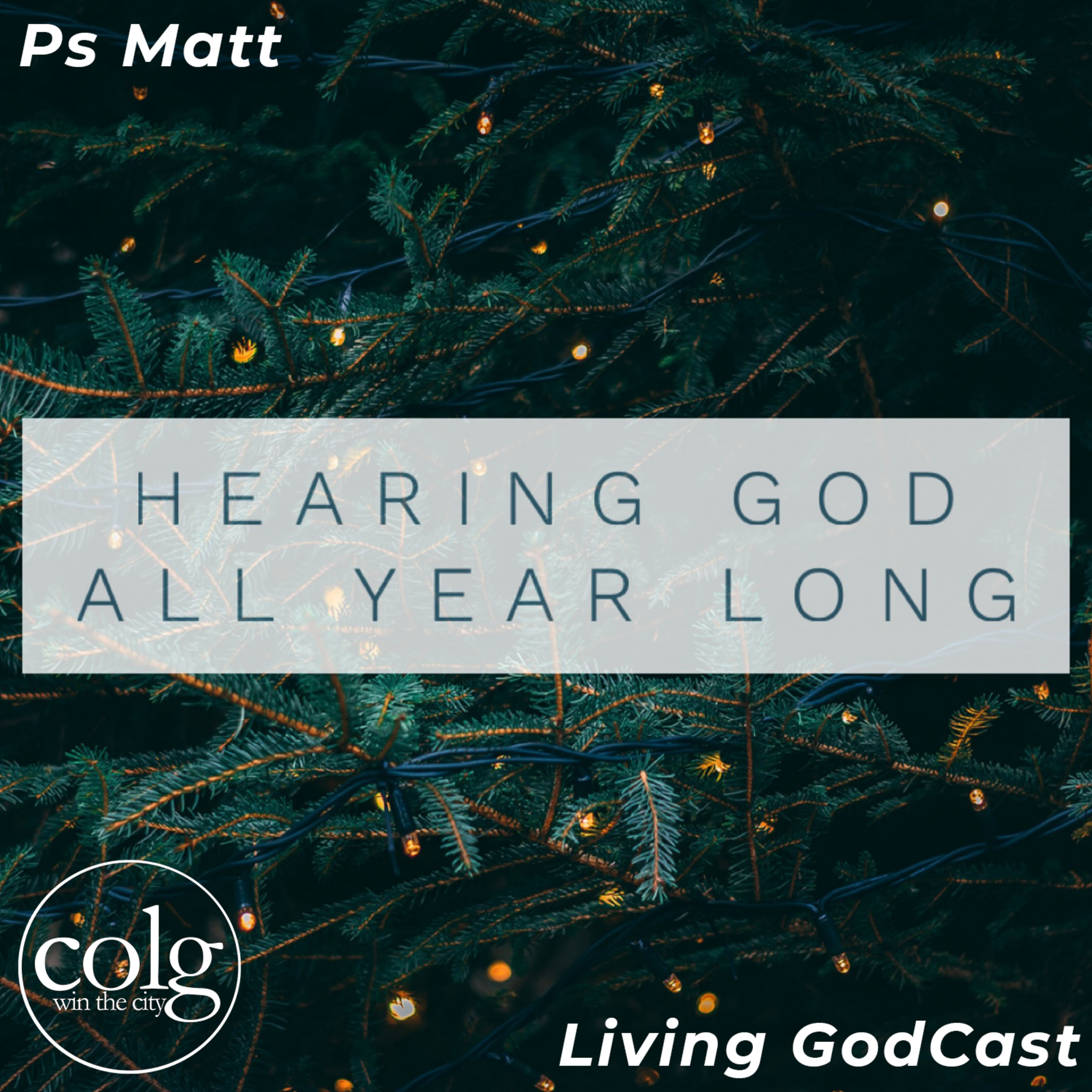 Hearing God All Year Long - 12/27/2020 episode artwork
