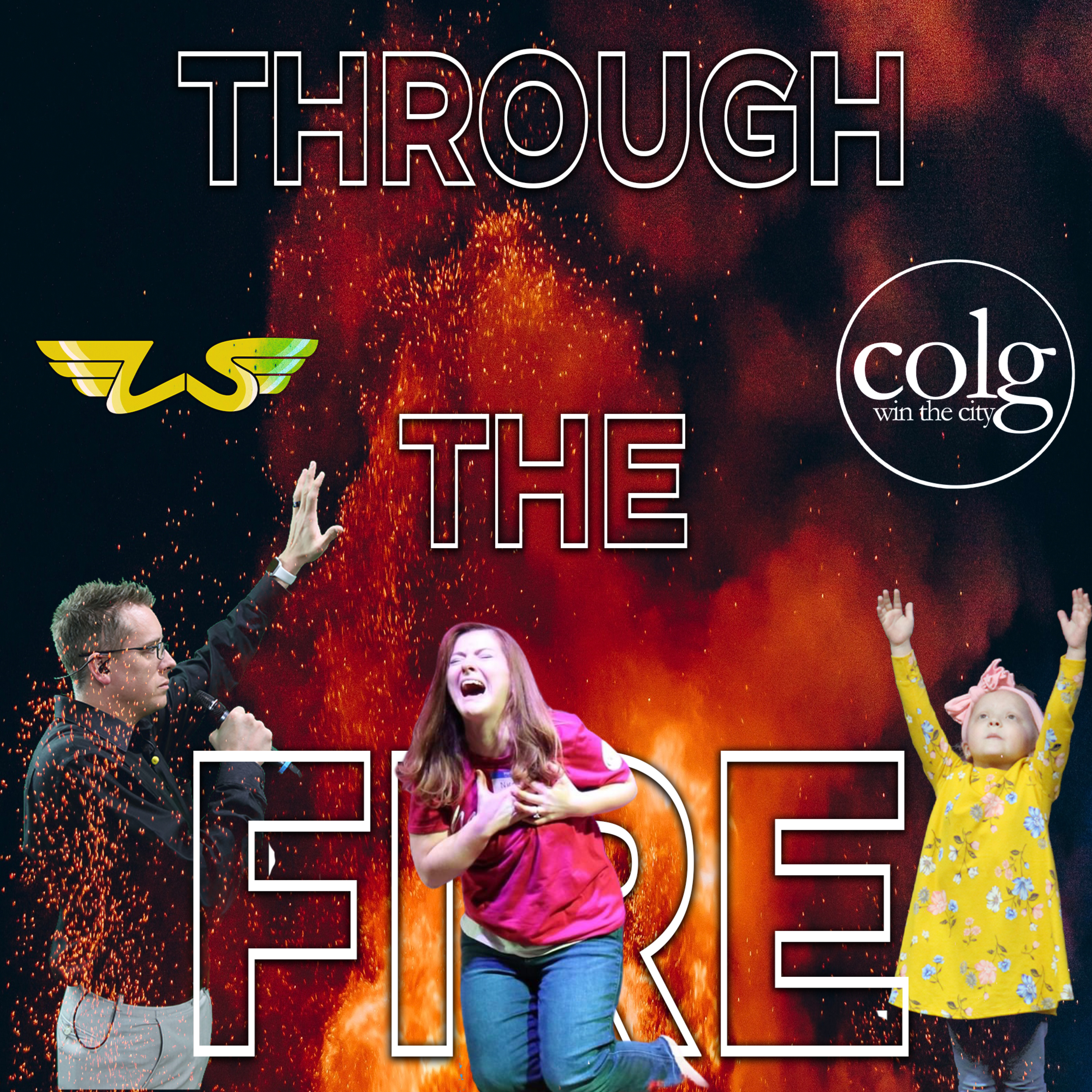 Through the Fire - 3/21/2021 11AM episode artwork