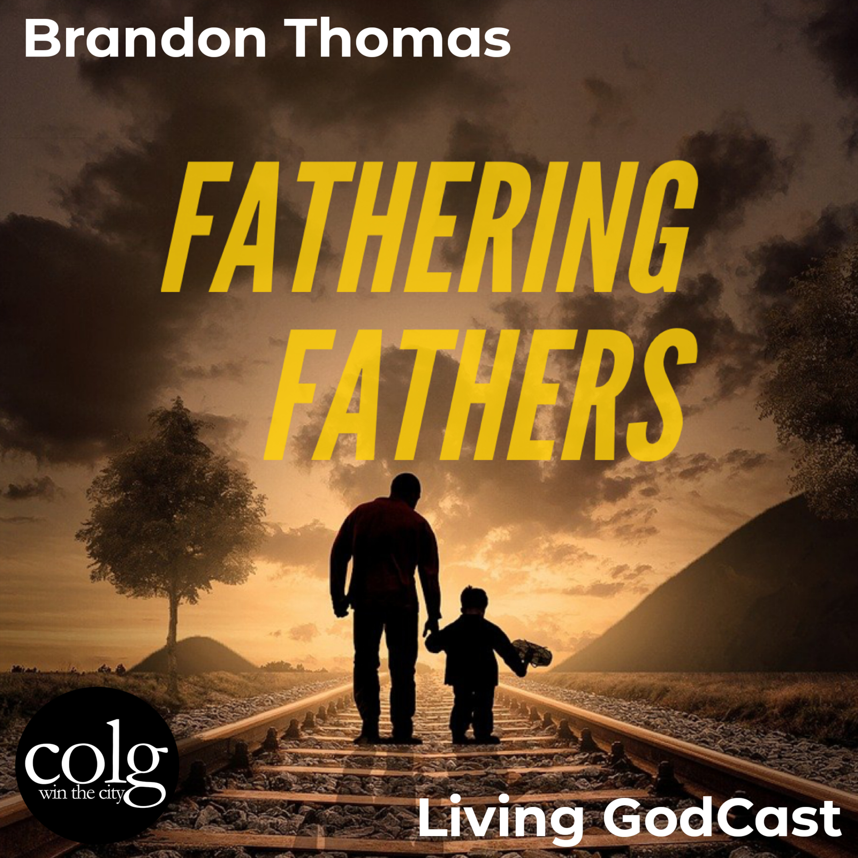 Fathering Fathers - 6/20/2021 episode artwork