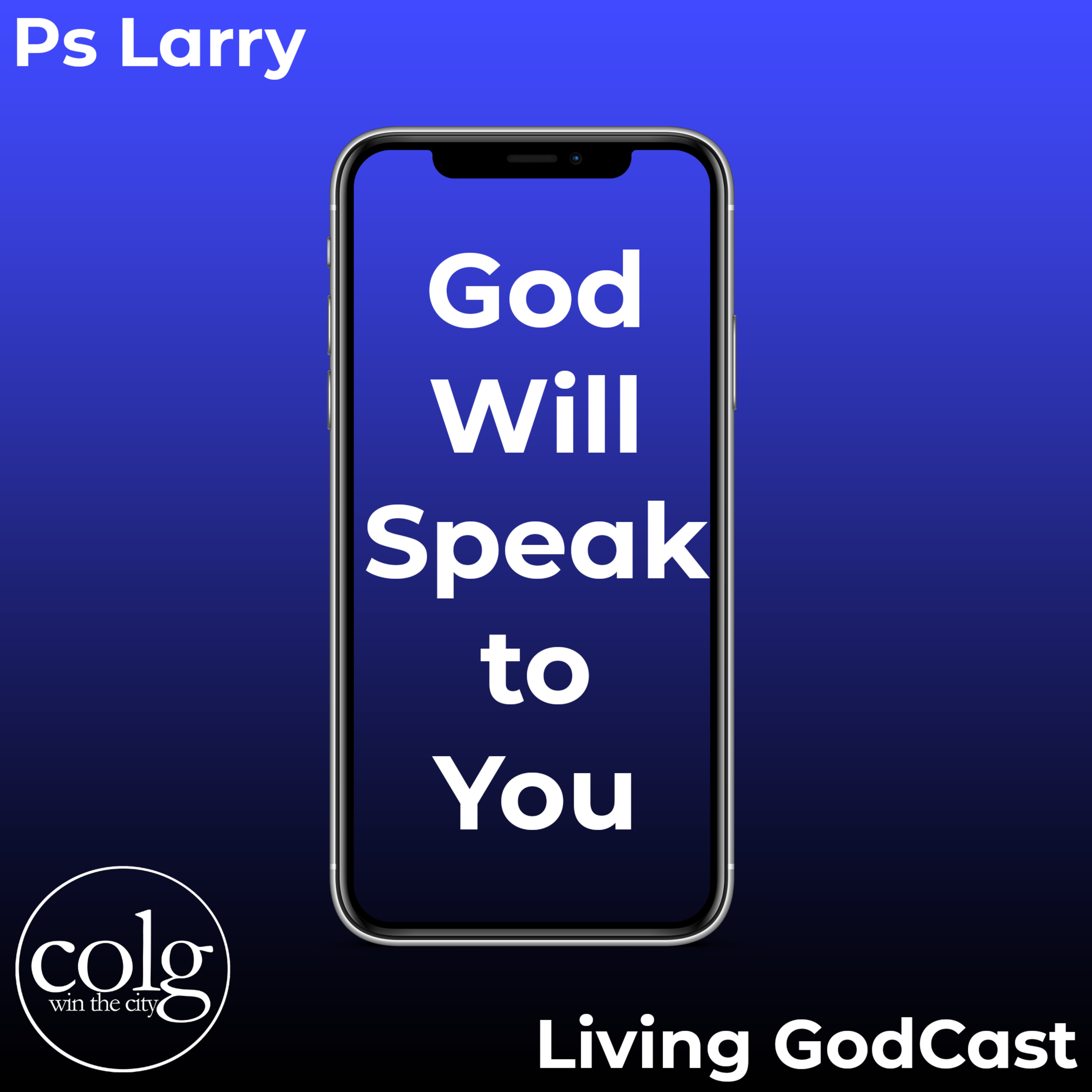 God Will Speak to You - 8/22/2021 9AM episode artwork