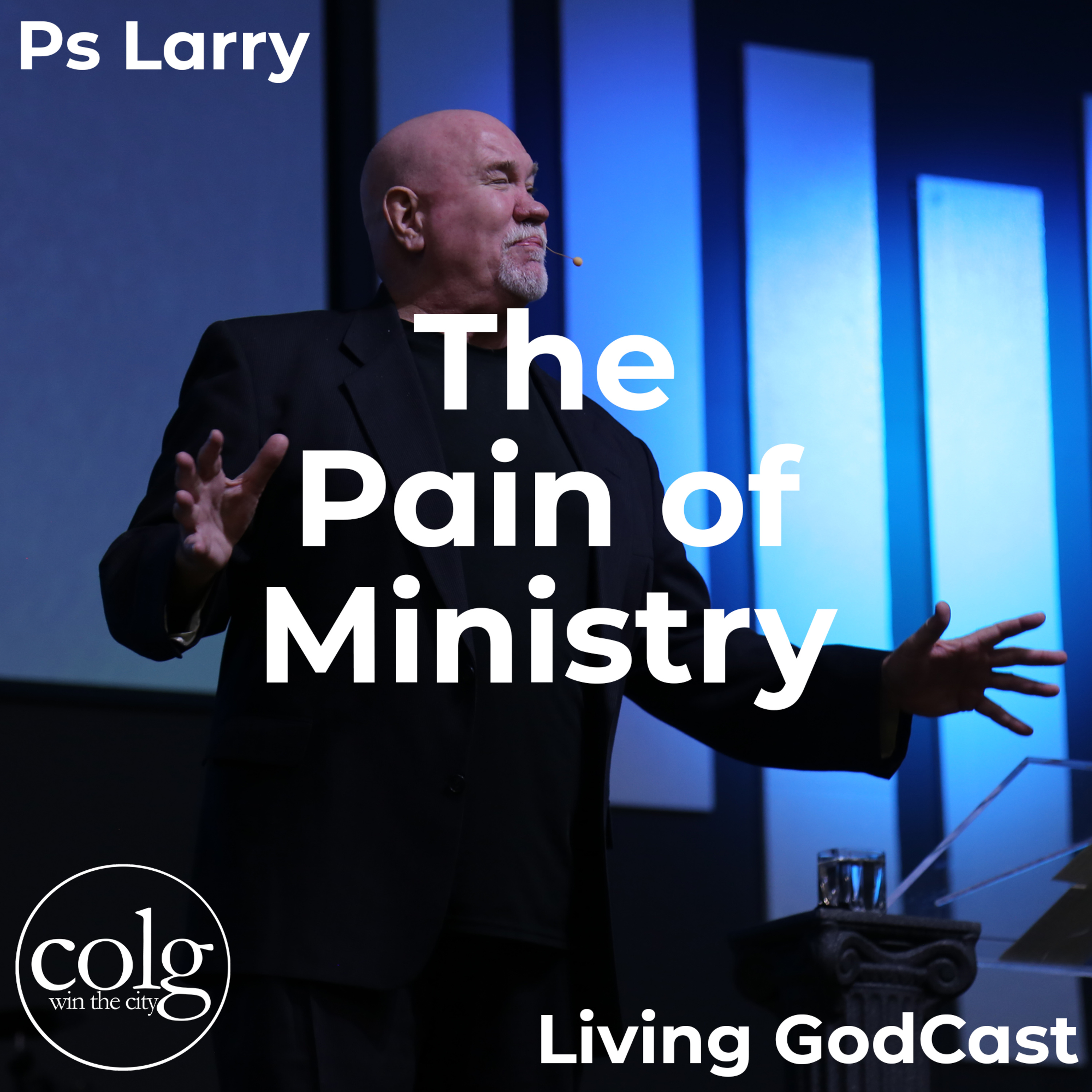 The Pain of Ministry - 8/22/2021 11AM episode artwork