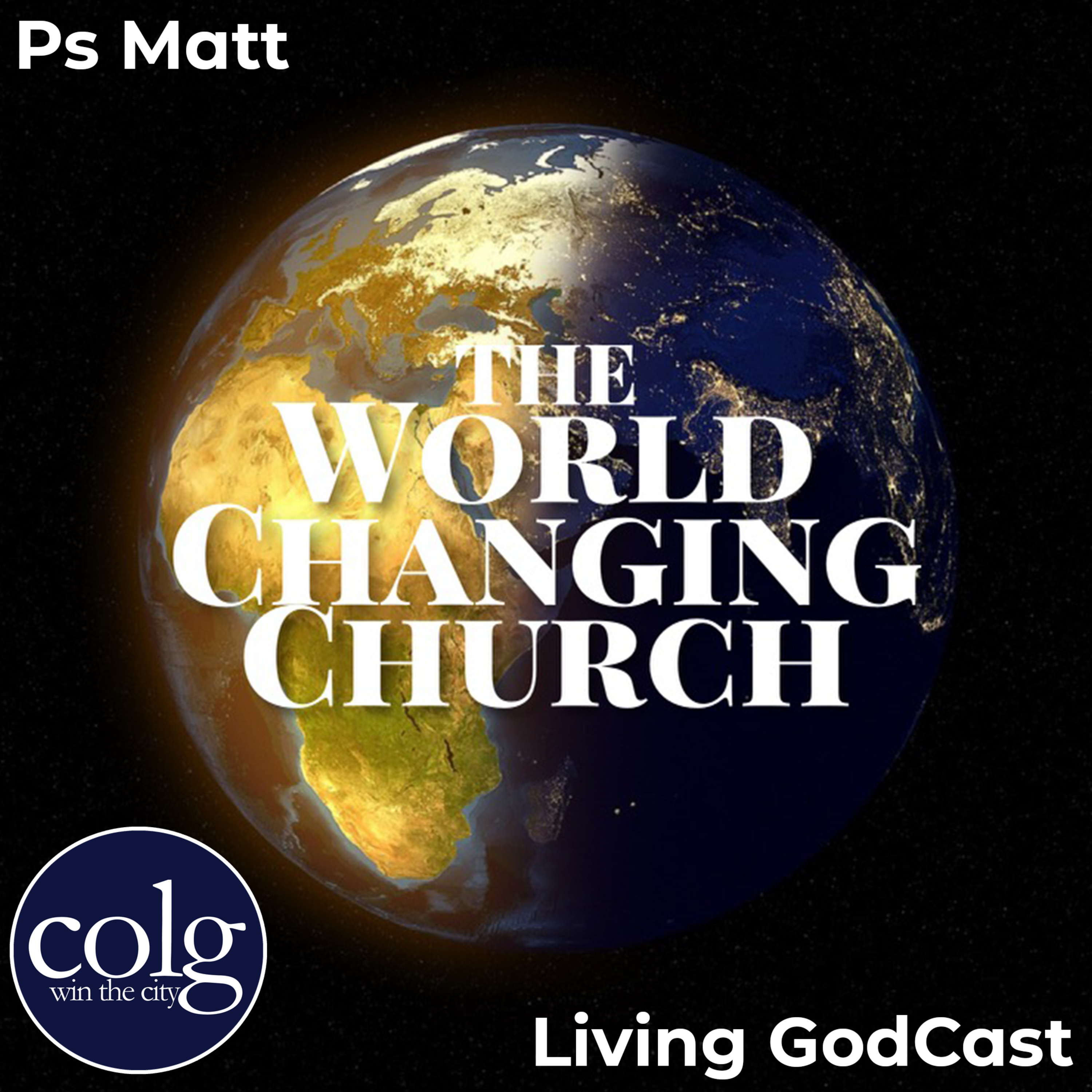The World Changing Church - 8/29/2021 11AM episode artwork