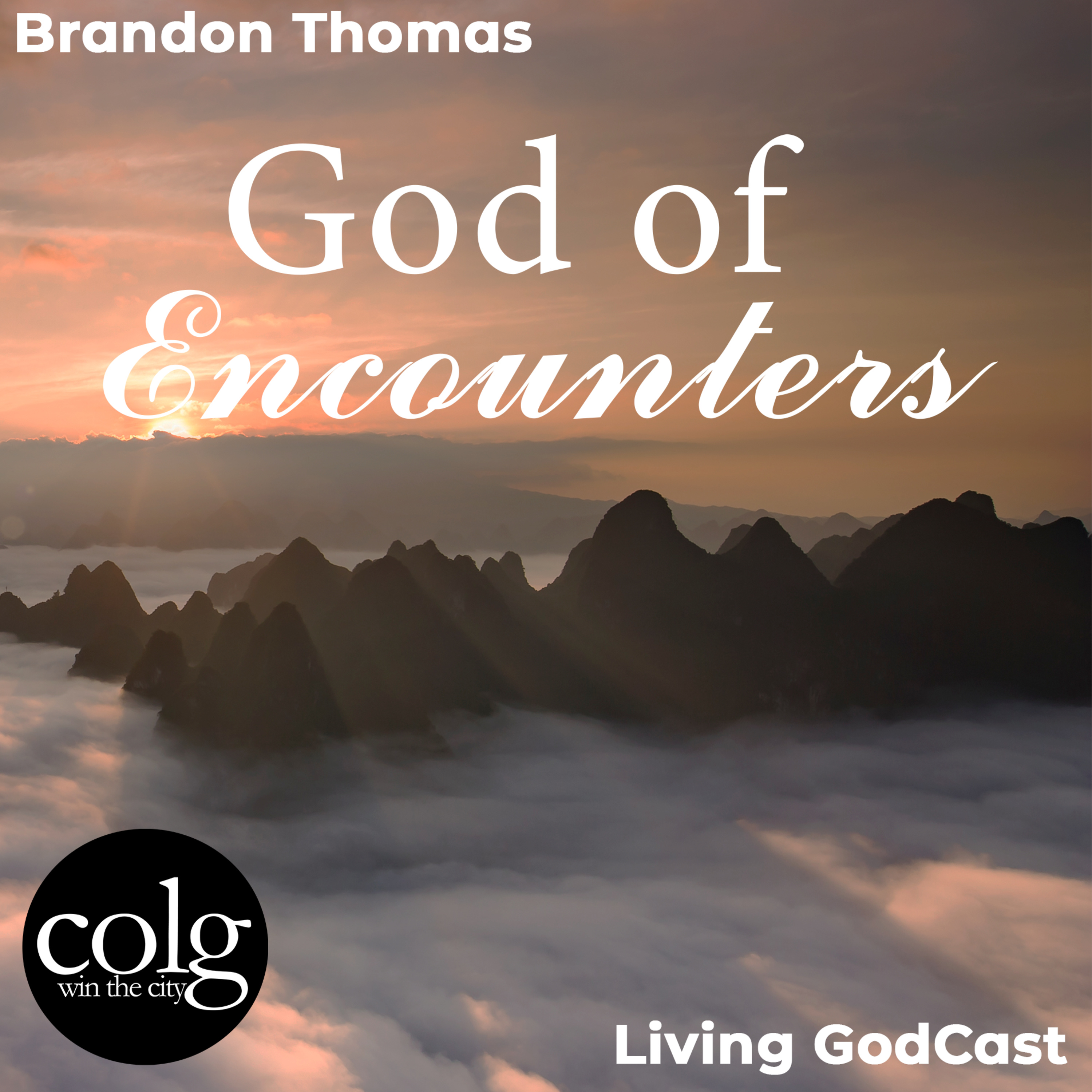 God of Encounters (Part 3) - 10/20/2021 episode artwork