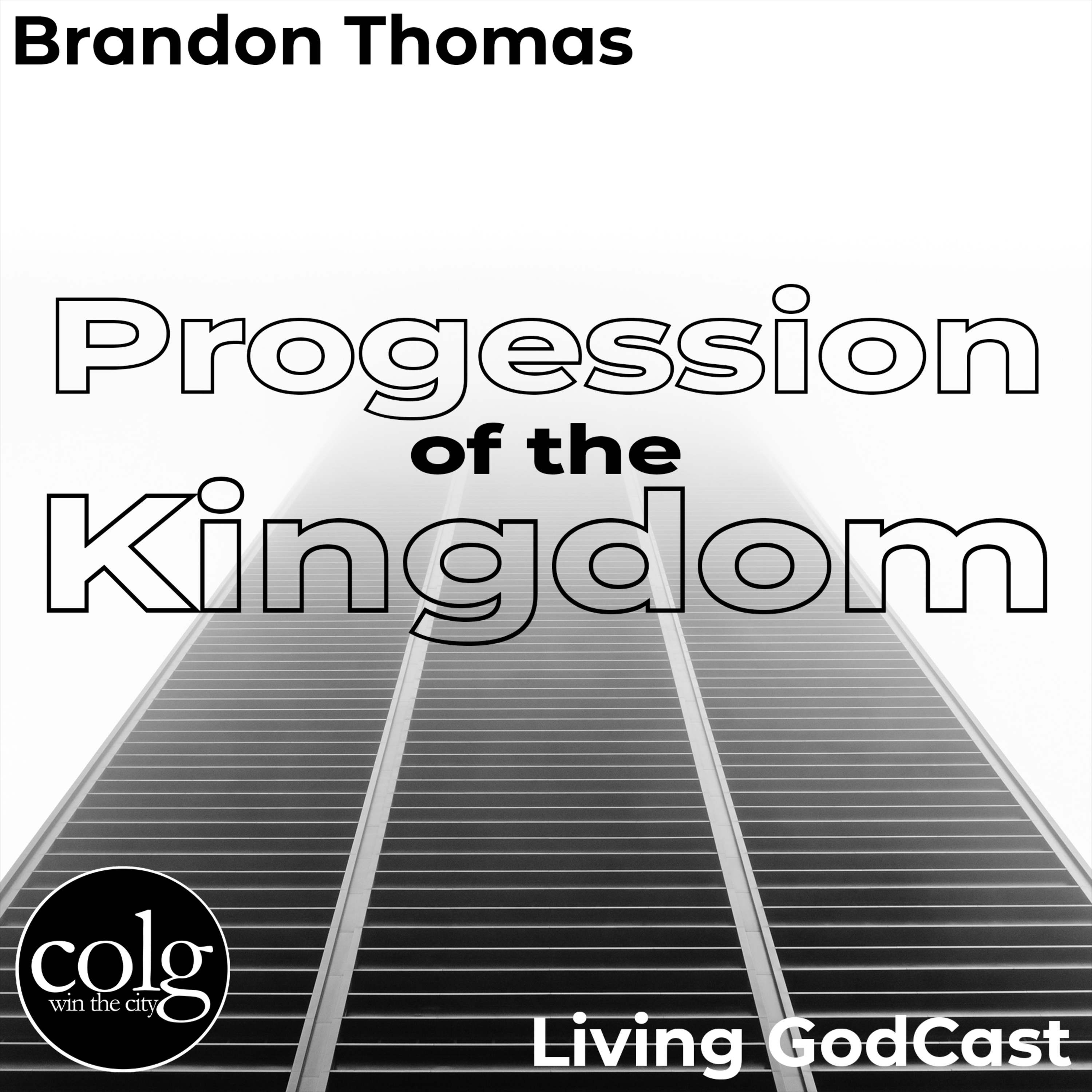 Progression of The Kingdom - 10/31/2021 9AM episode artwork