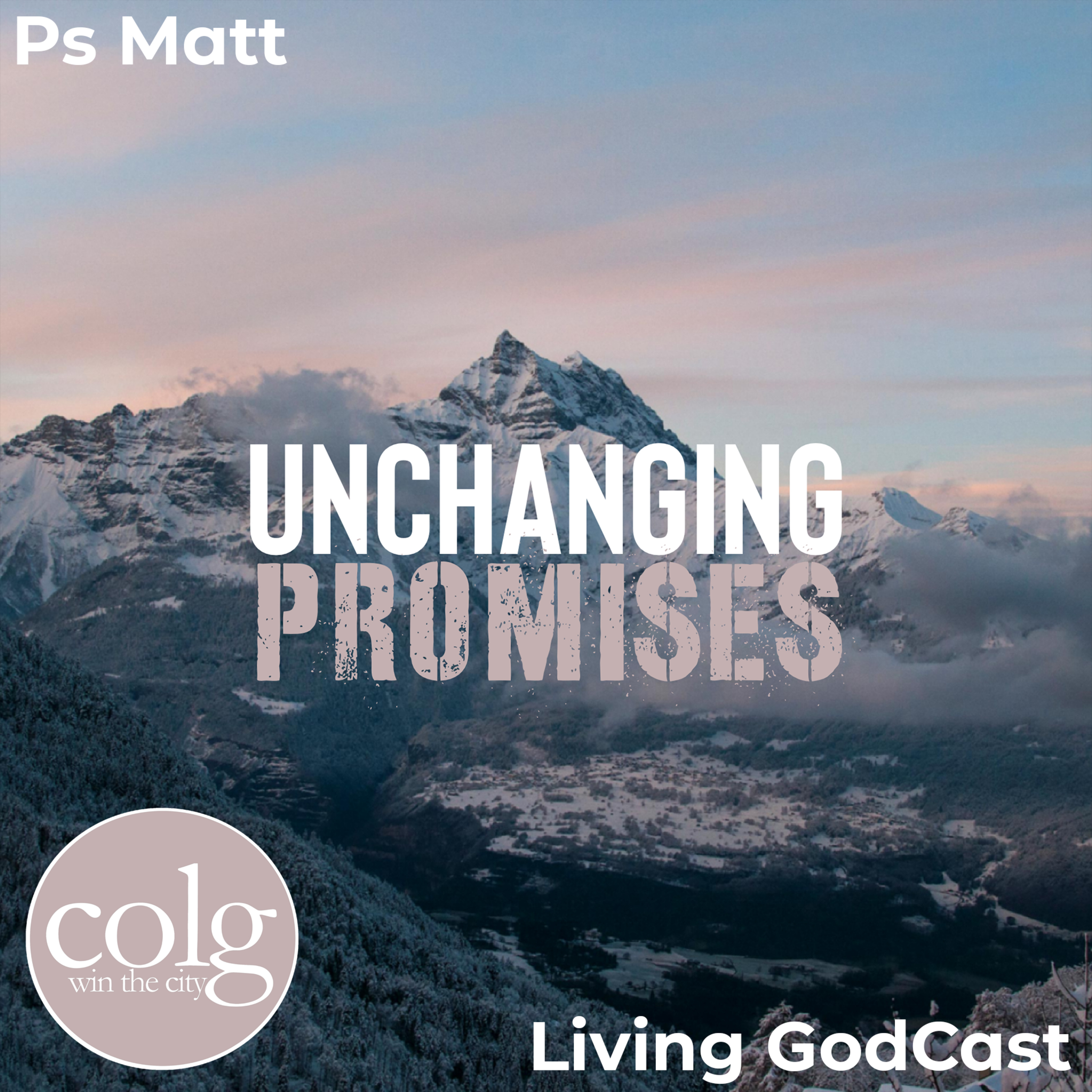 Unchanging Promises - 2/20/2022 9 AM episode artwork