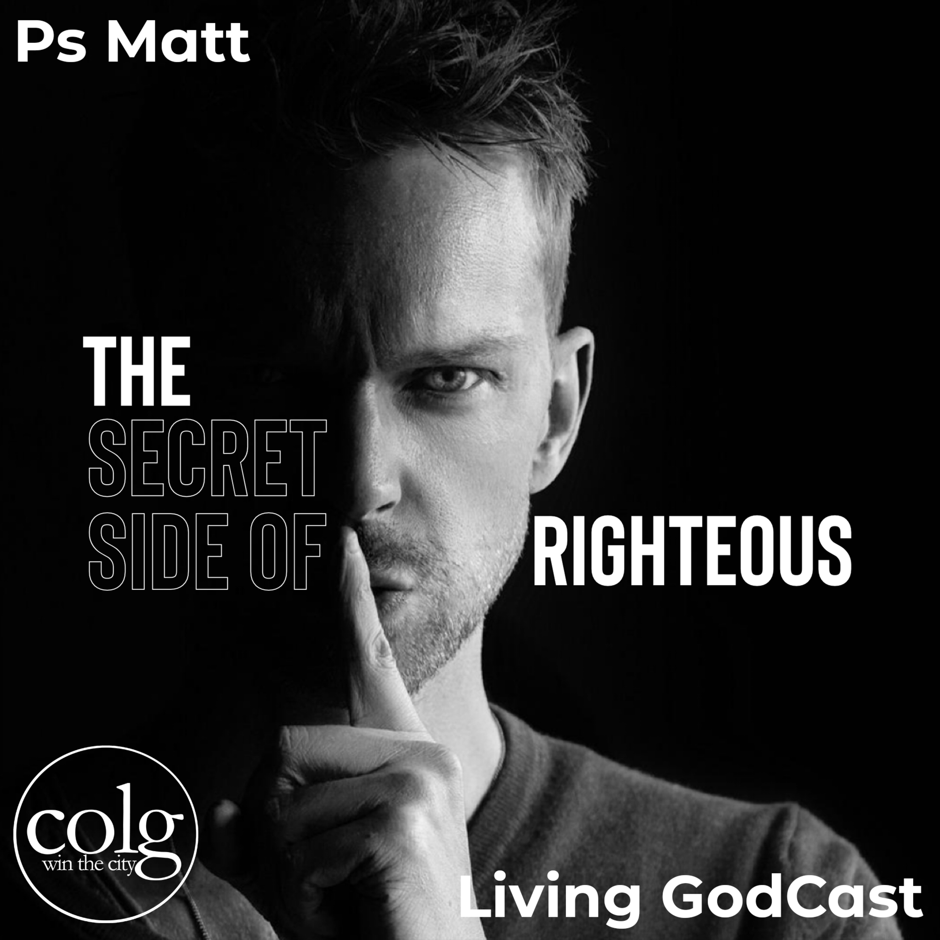 The Secret Side of Righteousness - 6/26/2022 11AM episode artwork