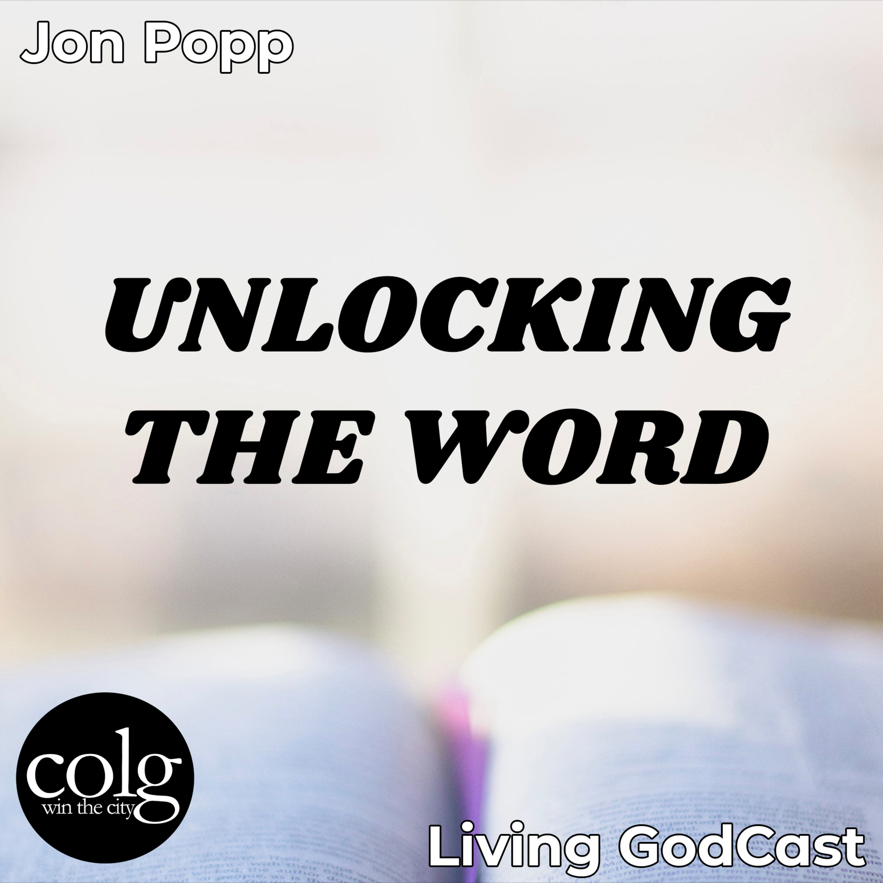 Unlocking the Word - 9/4/2022 11AM episode artwork