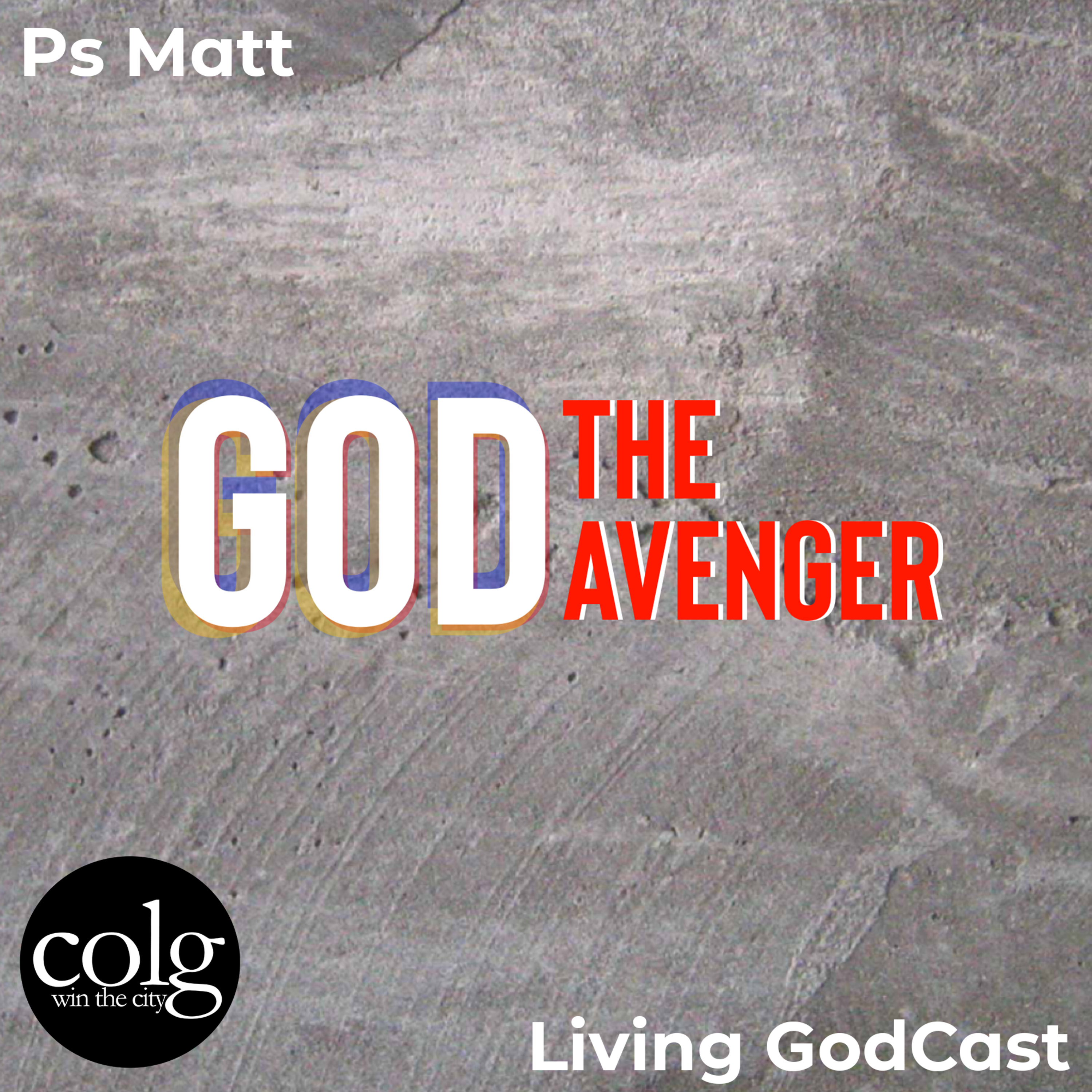 God the Avenger - 10/9/2022 11AM episode artwork