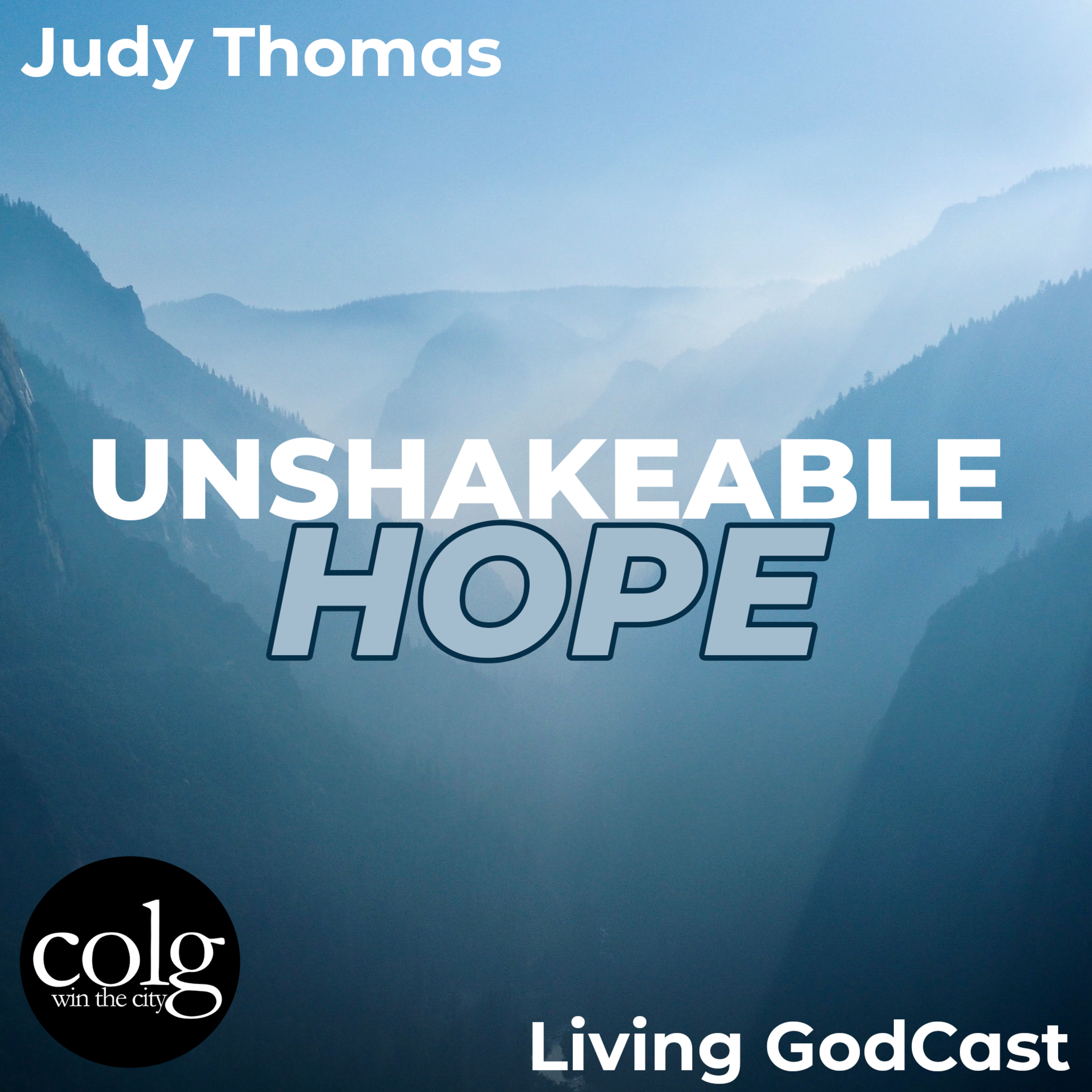 Unshakeable Hope (Part 5) - 10/30/2022 episode artwork
