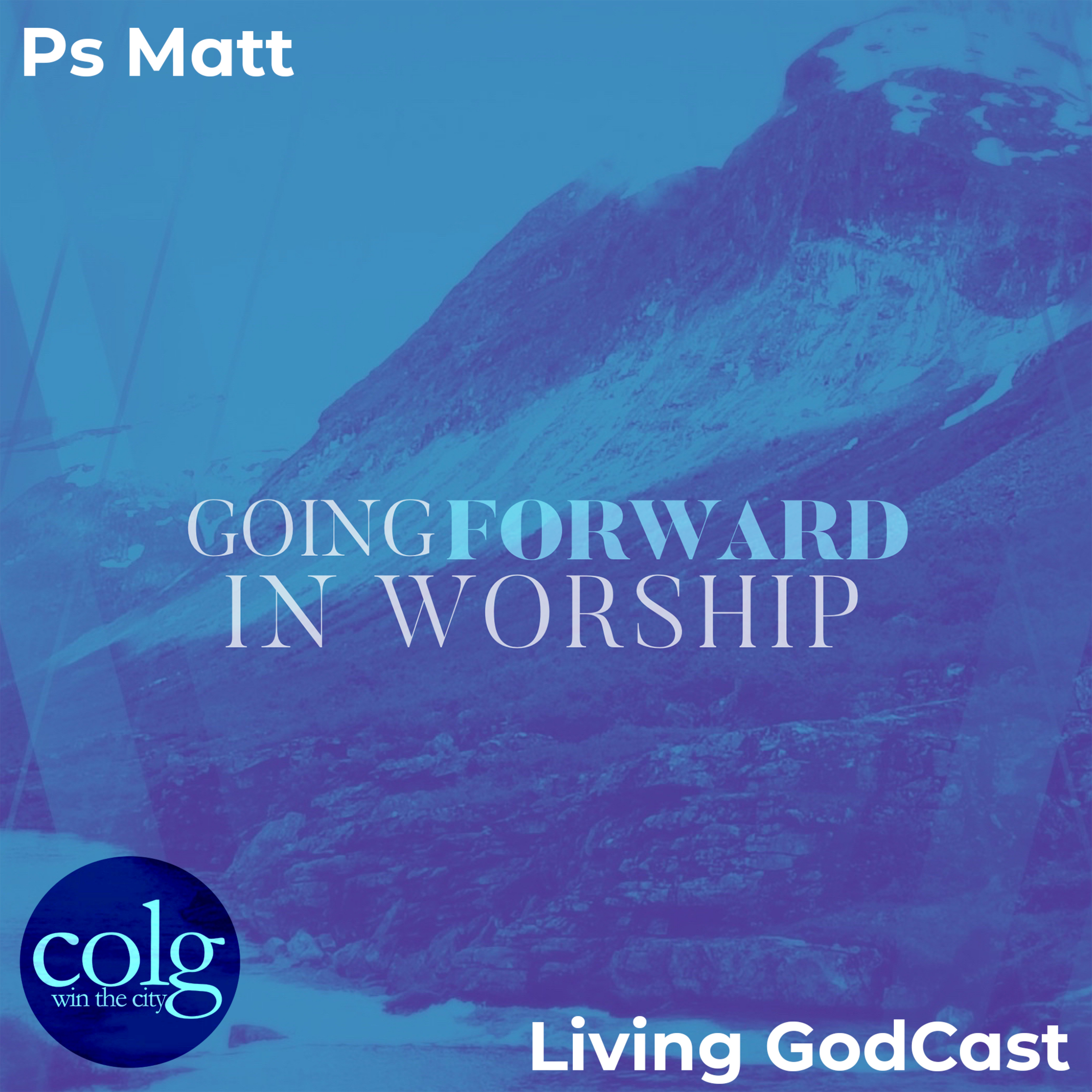 Vision Month 2023 (Week 2): Going Forward In Worship - 1/8/2023 9AM episode artwork