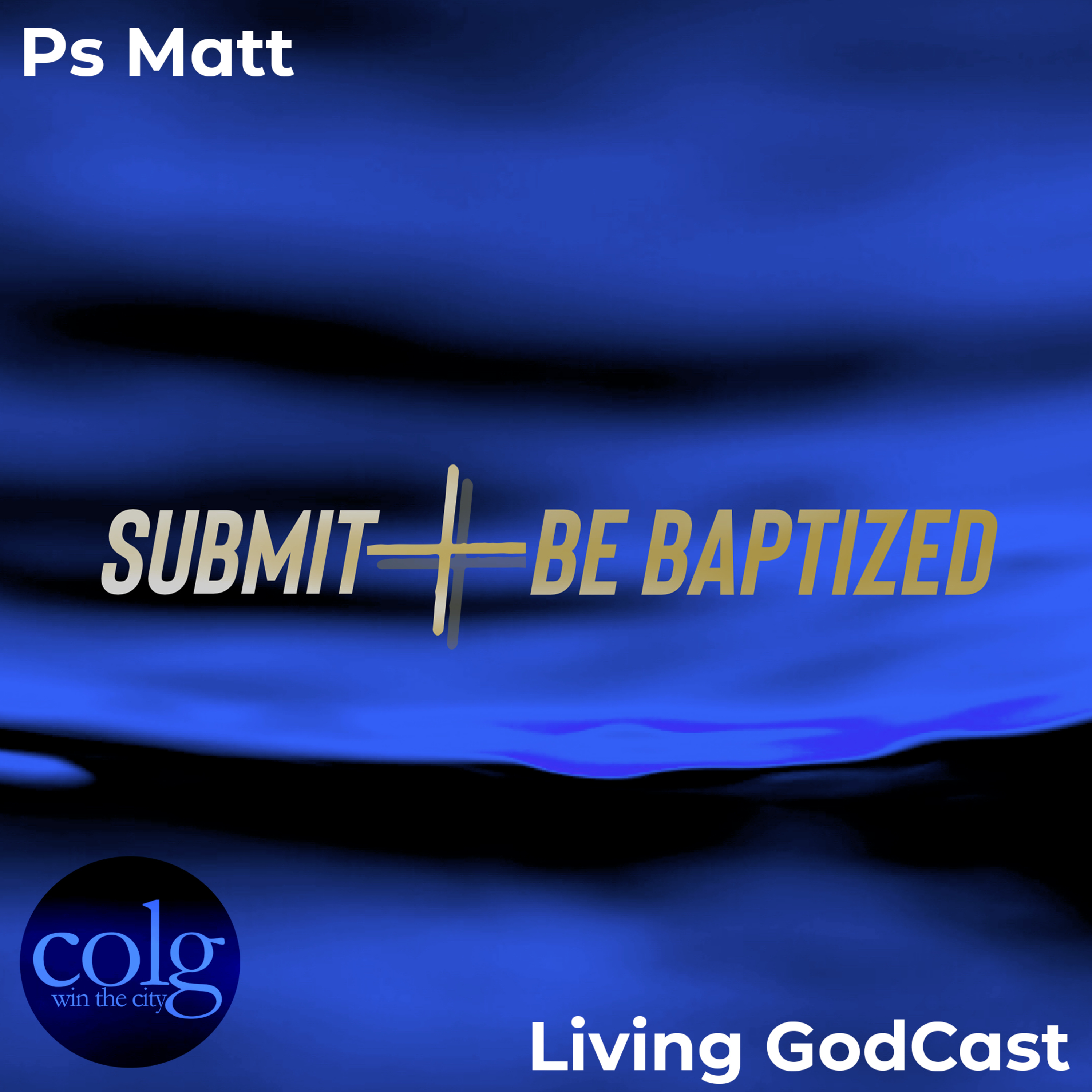 Submit + Be Baptized - 2/26/2023 11AM episode artwork