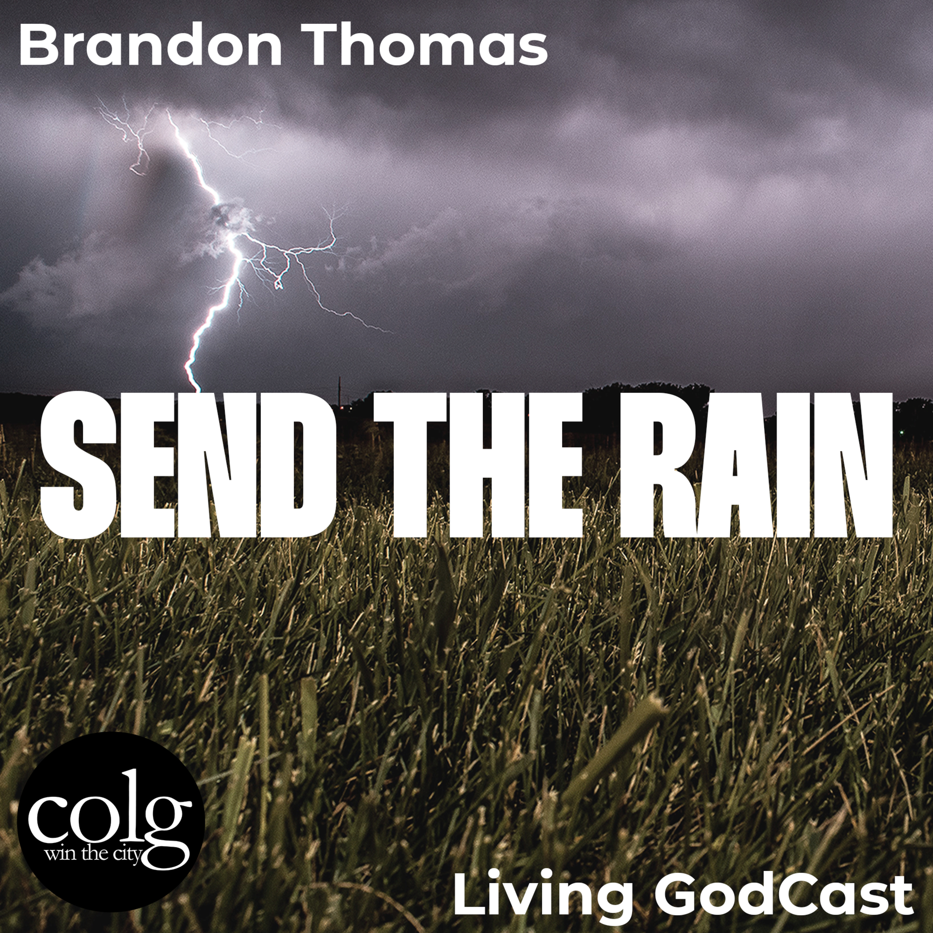 Send the Rain - 3/12/2023 11AM episode artwork