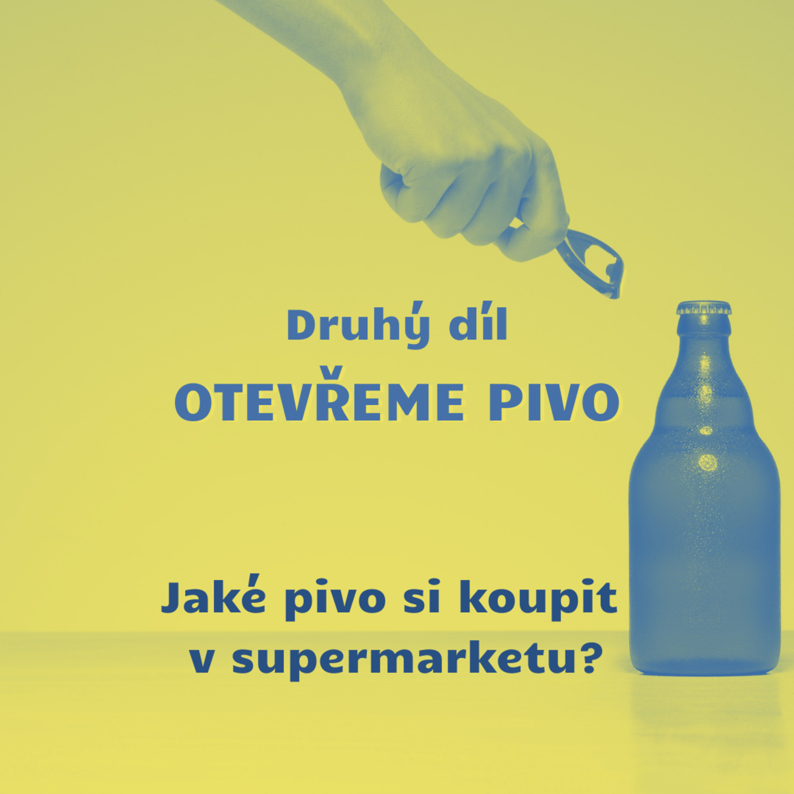 Otevřeme pivo