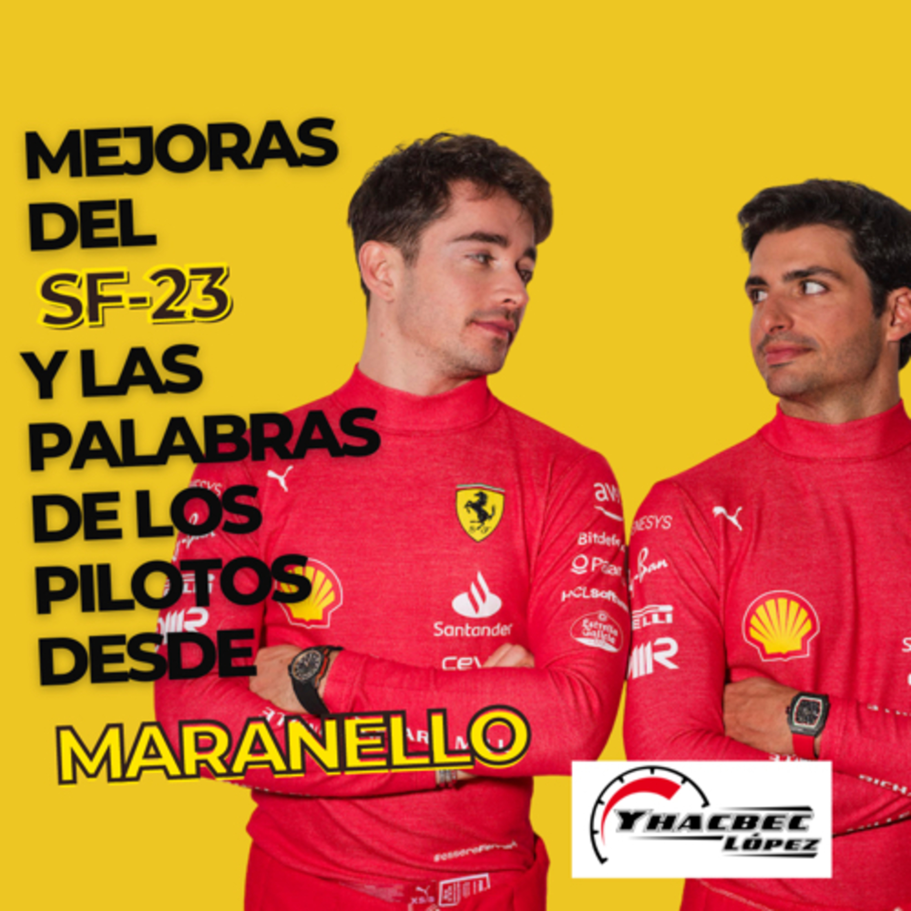 MEJORAS del SF-23 y las PALABRAS de los PILOTOS desde MARANELLO episode artwork