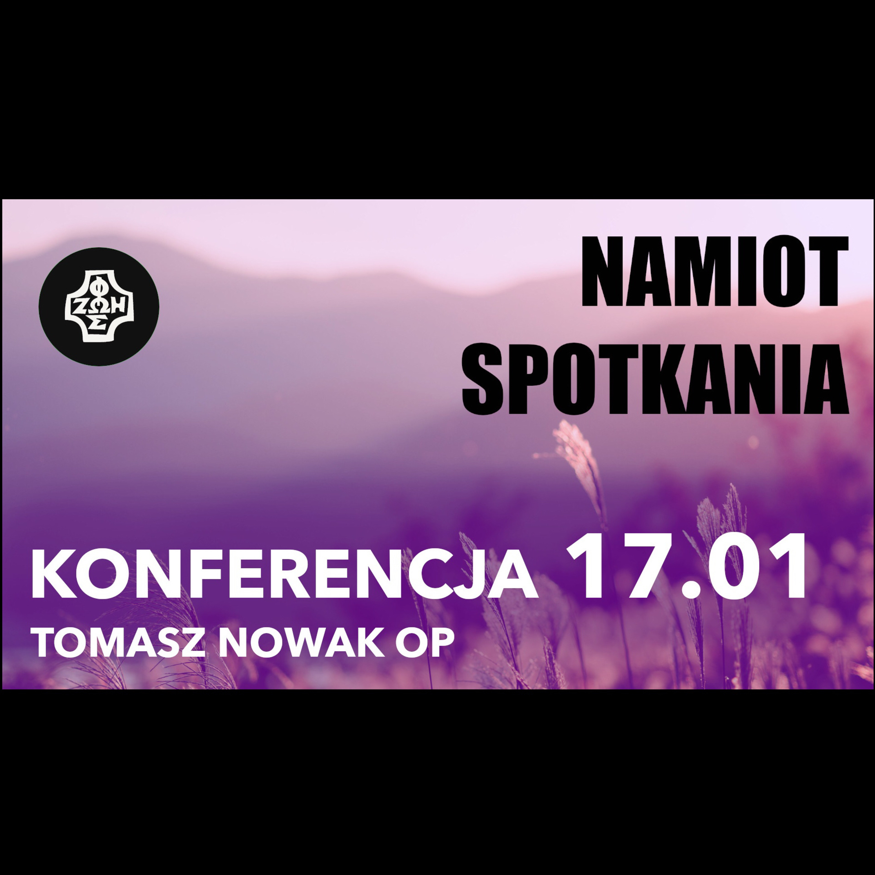Grzech to nie wszsytko. // NAMIOT SPOTKANIA #06 // Krościenko 2021