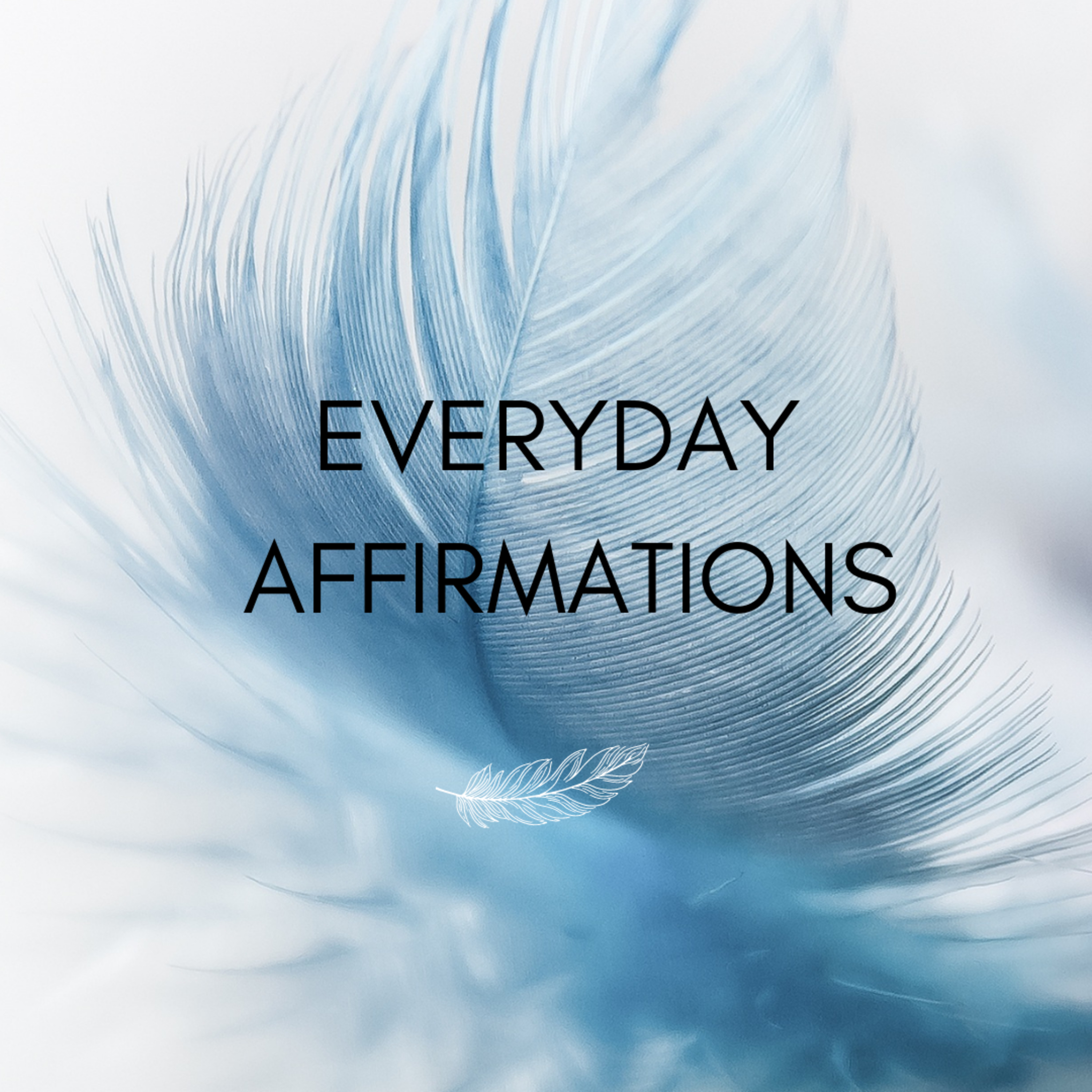 Positive Affirmations episode artwork