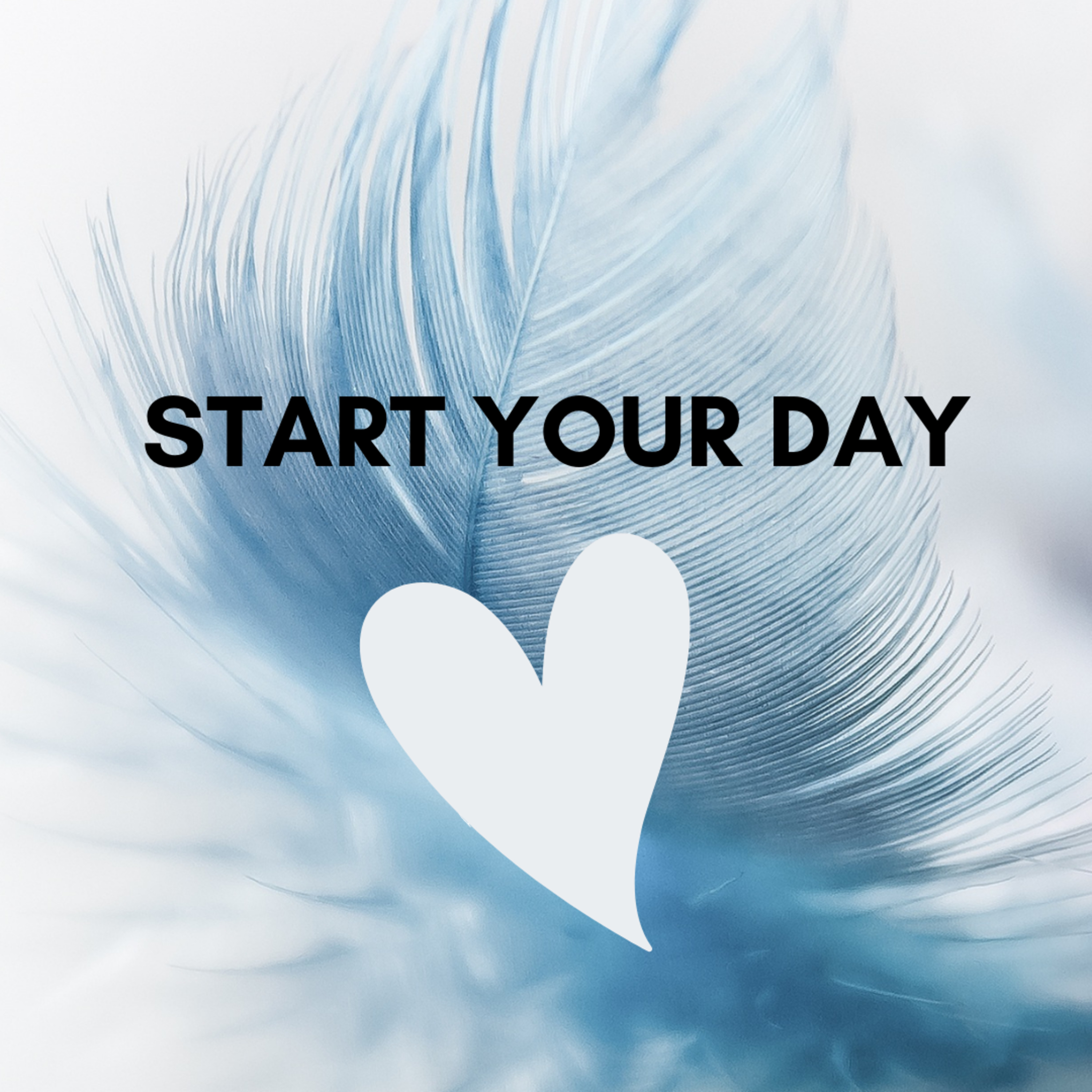 Start your day the right way episode artwork