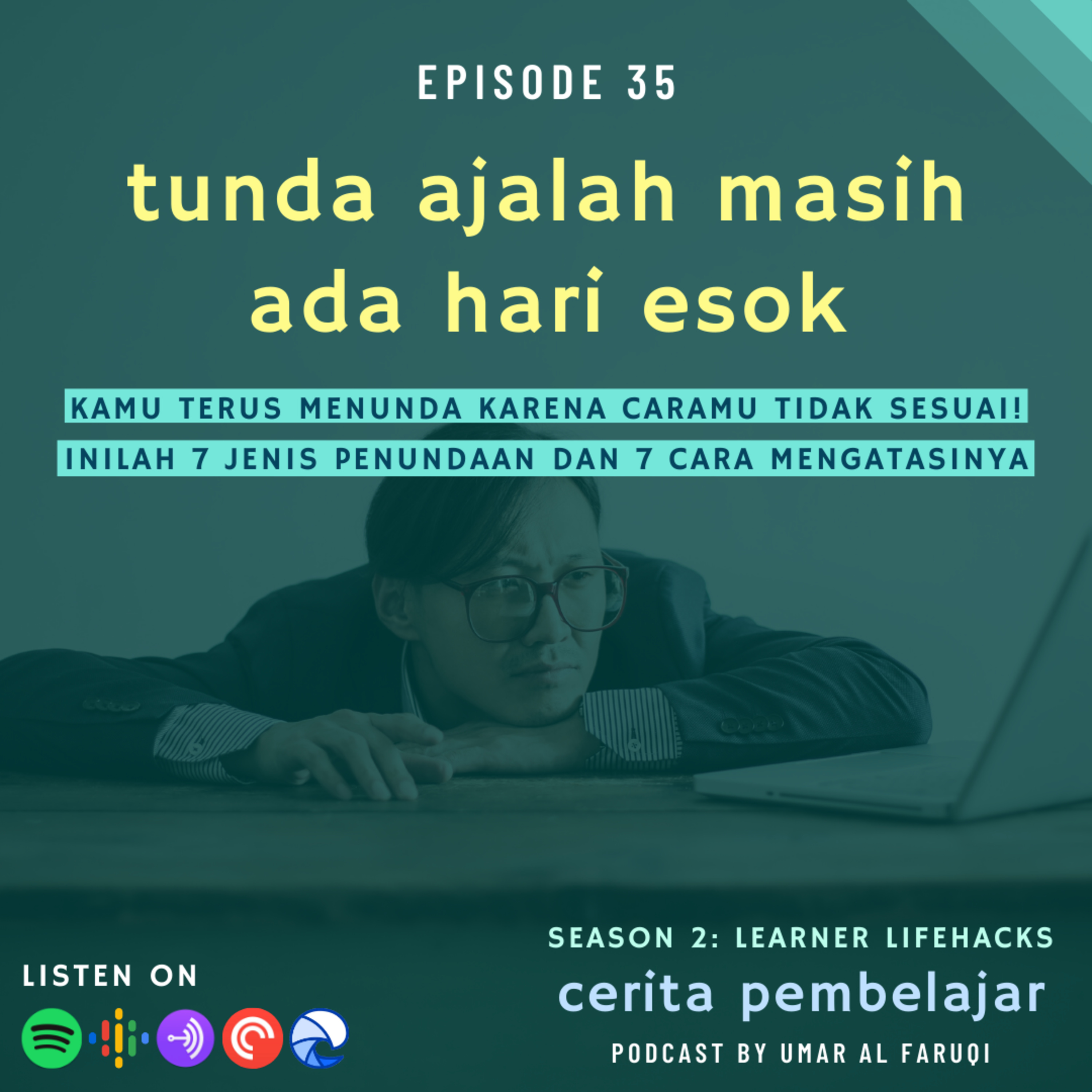 CERITA PEMBELAJAR | Pengembangan Diri & Produktivitas