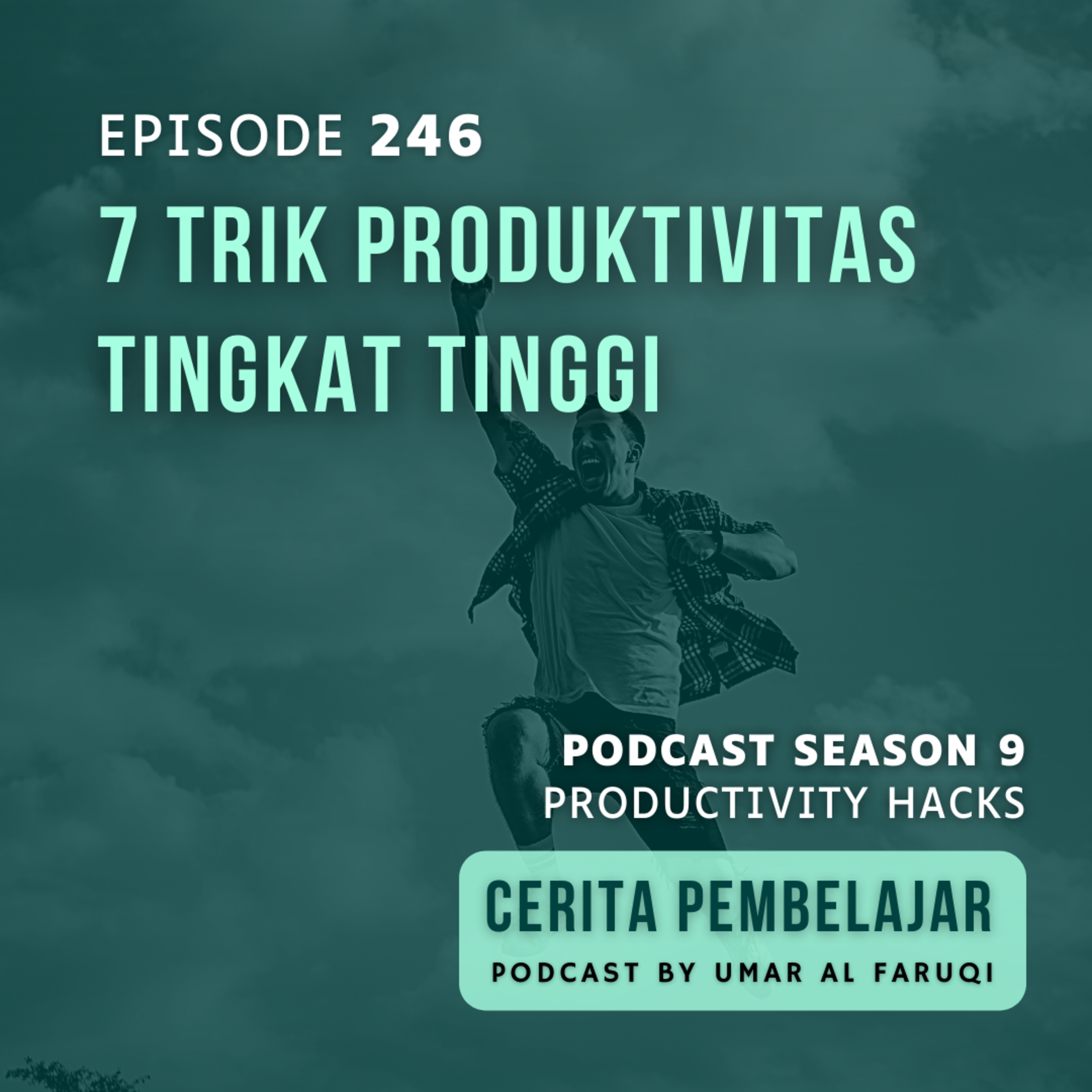 CERITA PEMBELAJAR | Pengembangan Diri & Produktivitas