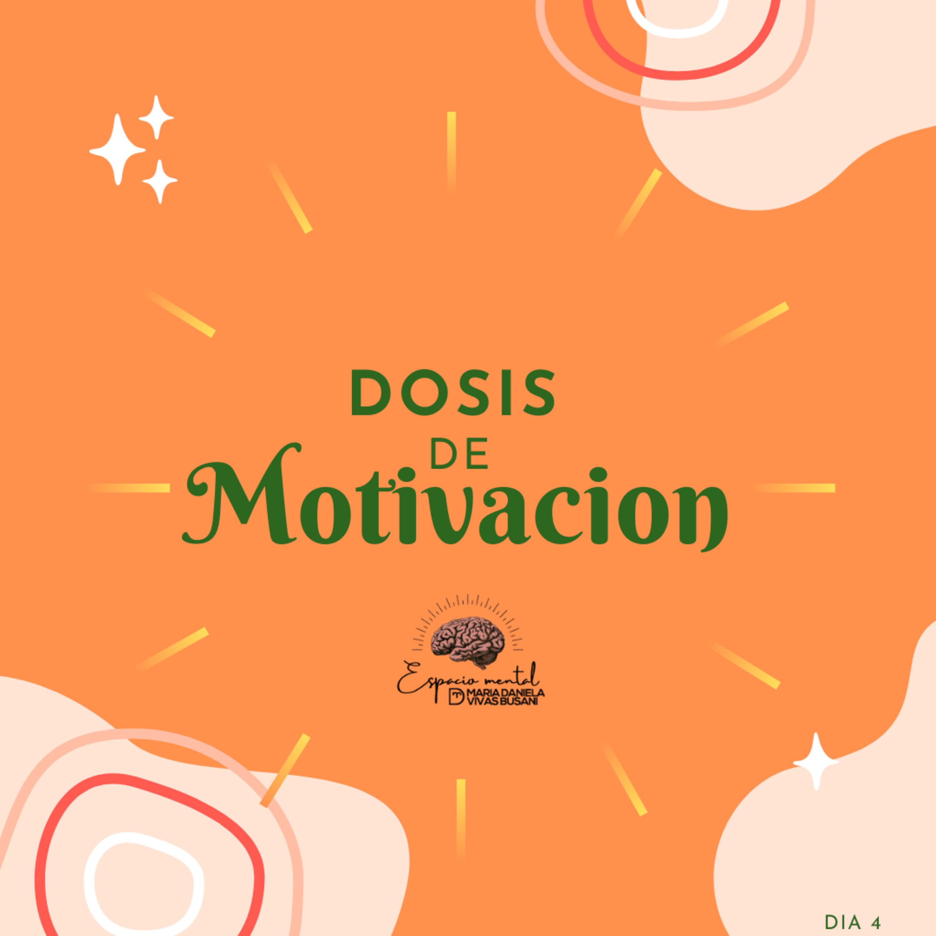 Dosis de Motivacion...Dia 4 episode artwork