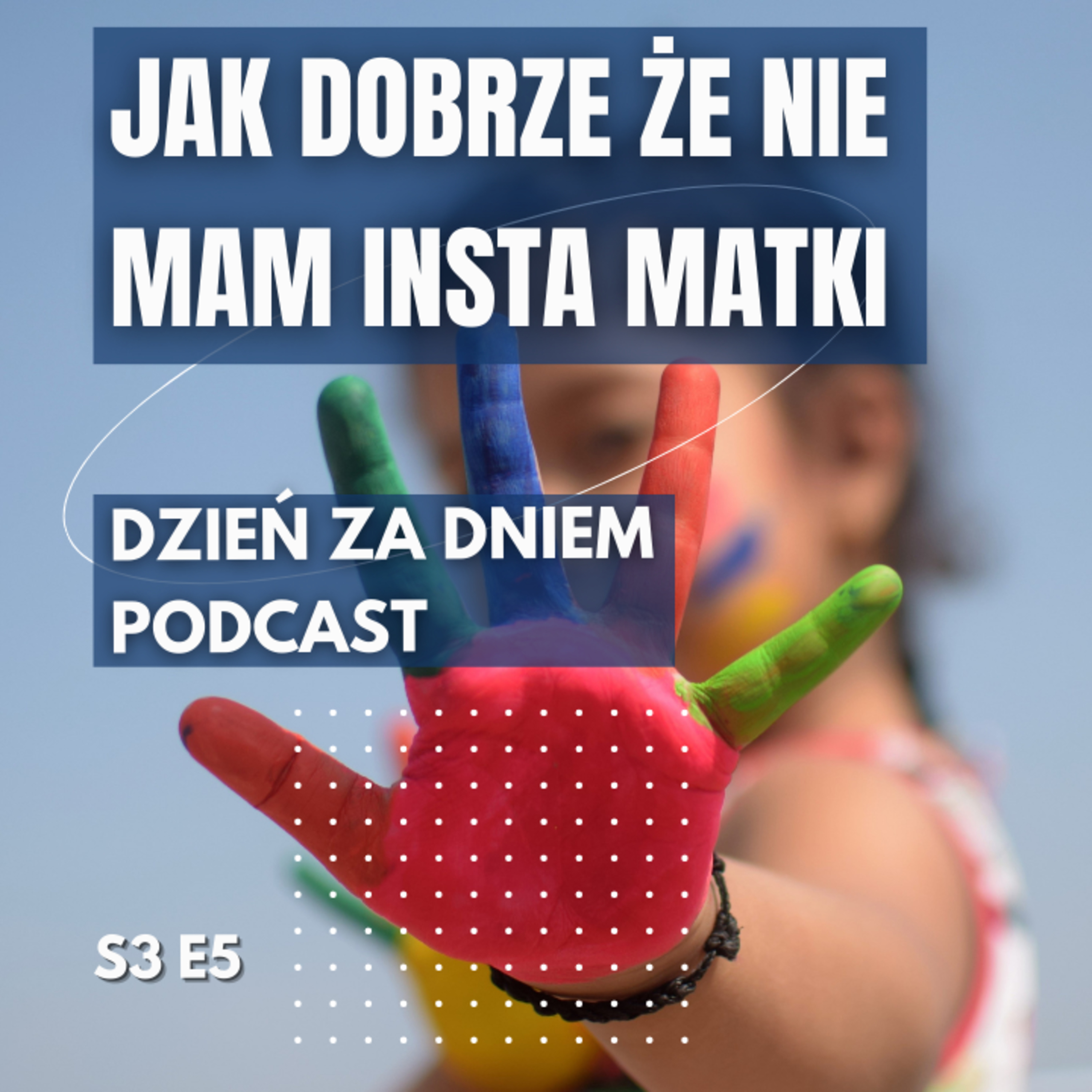 DZIEŃ ZA DNIEM