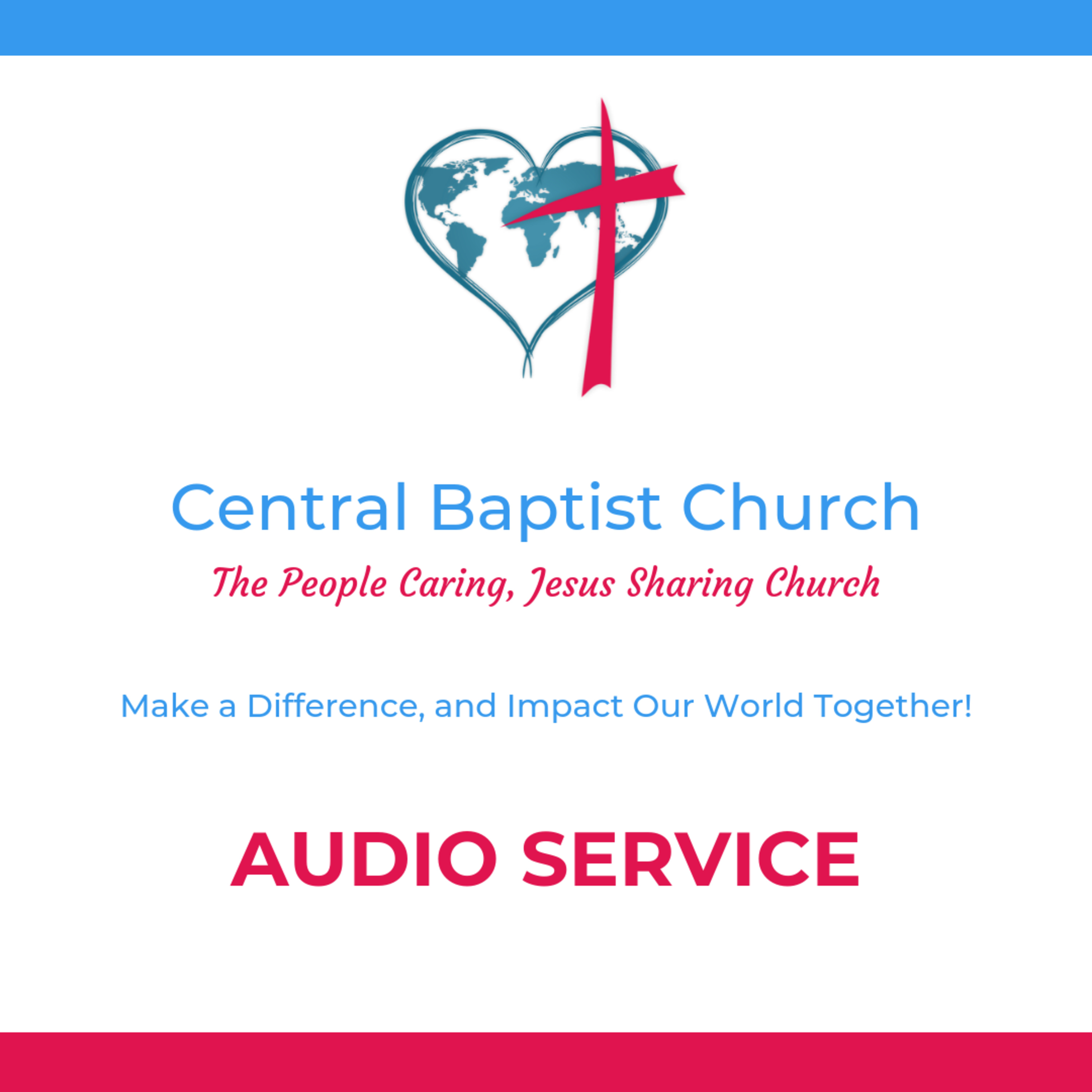 Central Baptist Church Preaching Podcast