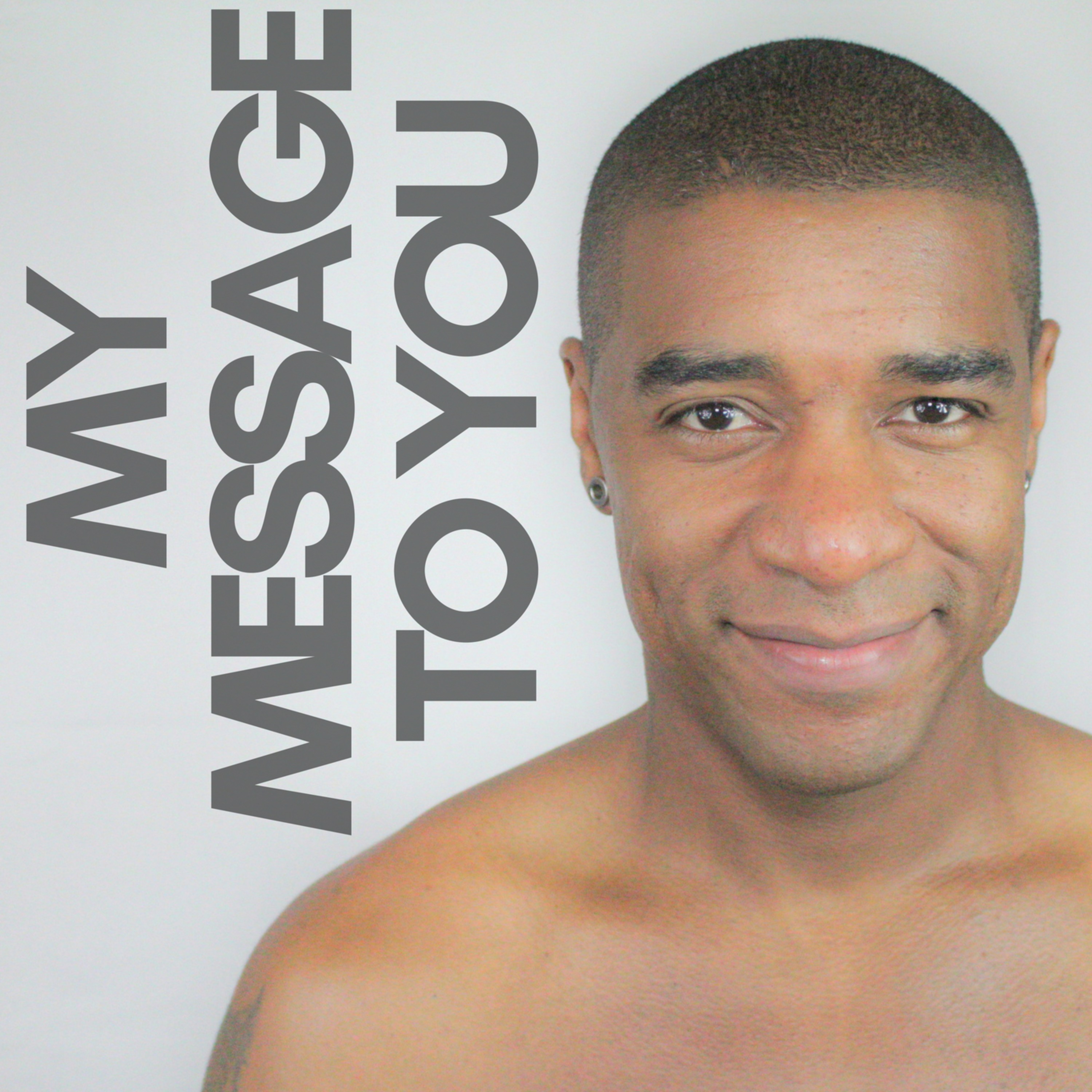 My Message To You -Spiritual - Spirituality episode artwork