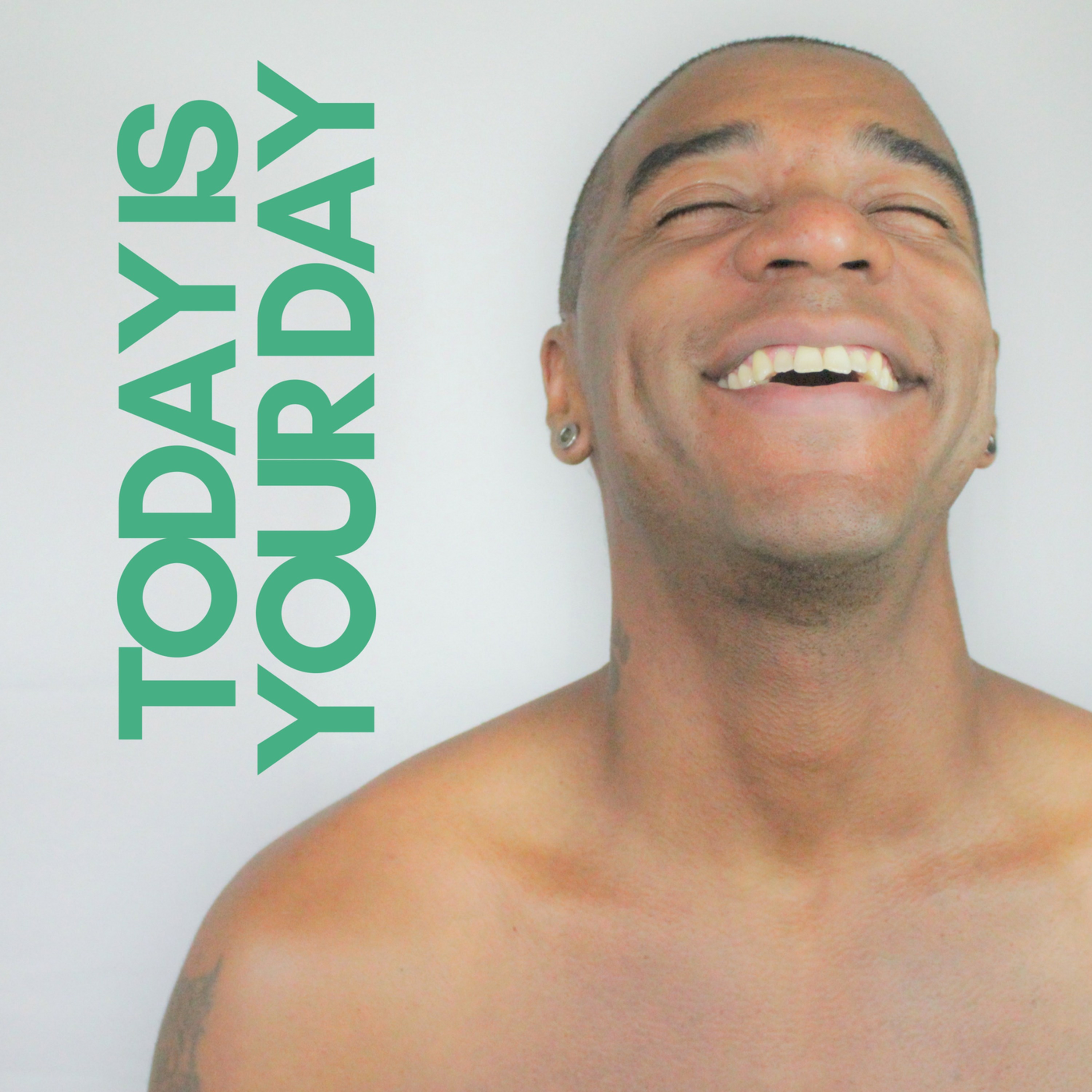 Today Is Your Day - Motivational - Inspiriting - Spiritual episode artwork