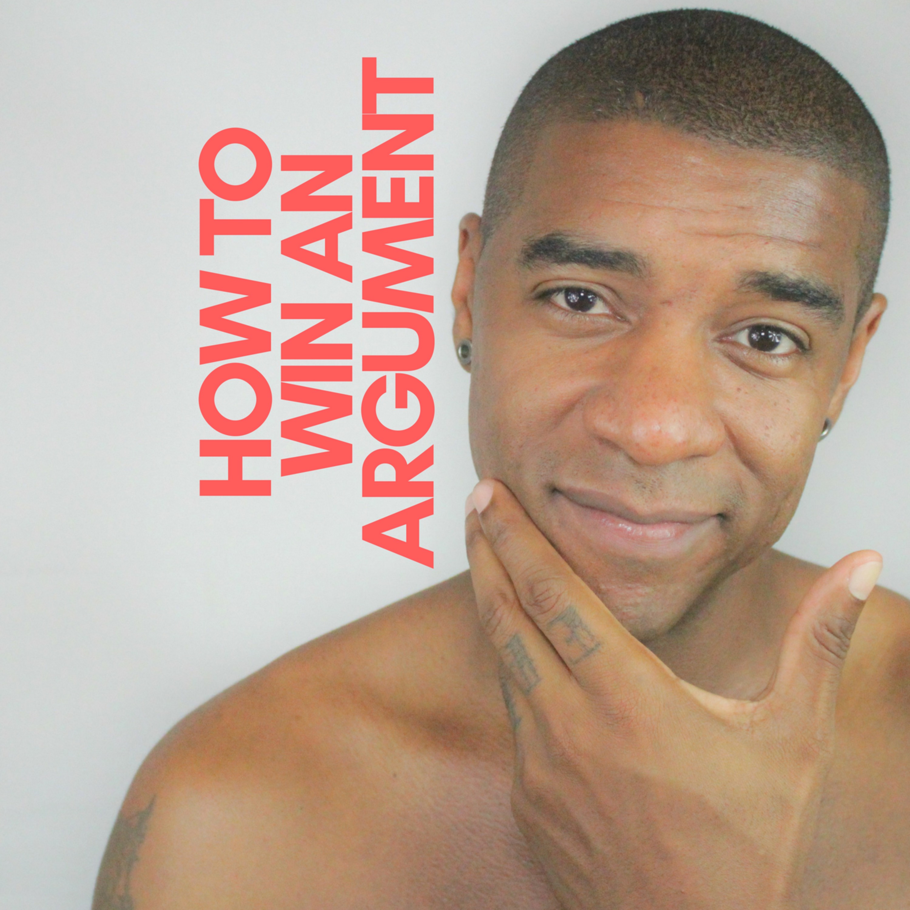 How To Win An Argument- SelfHelp - Spiritual episode artwork