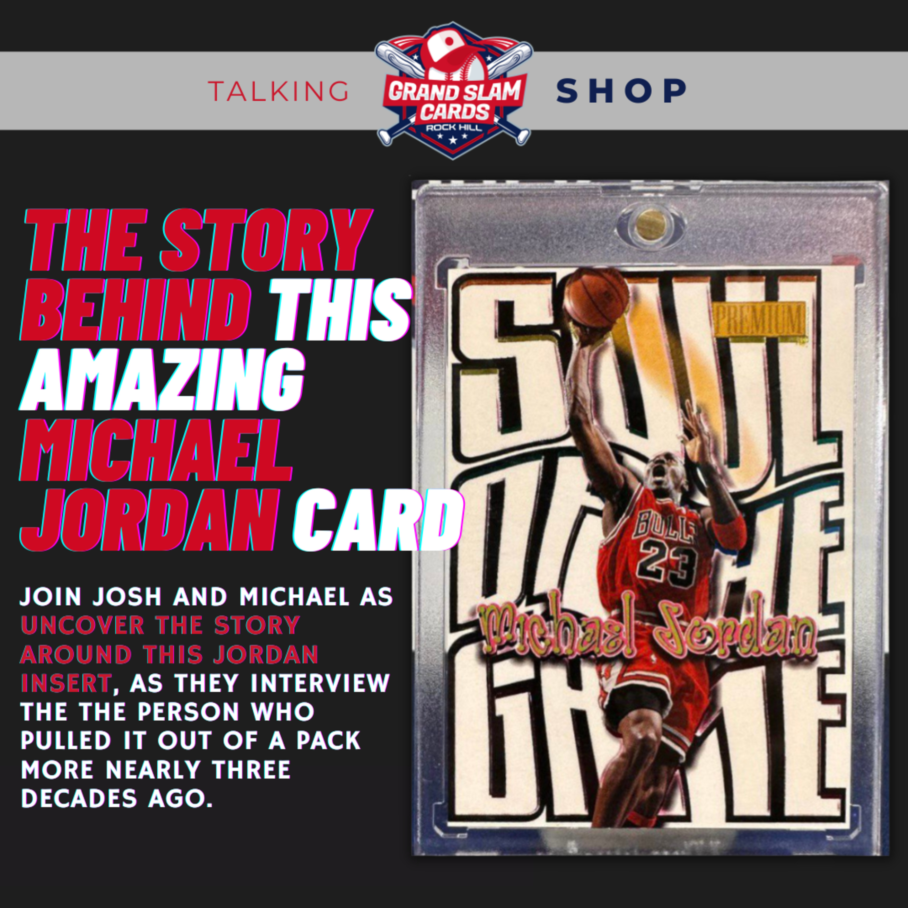 The Talking Shop Podcast (S2E13) - The Story Behind An Amazing Michael Jordan Card episode artwork