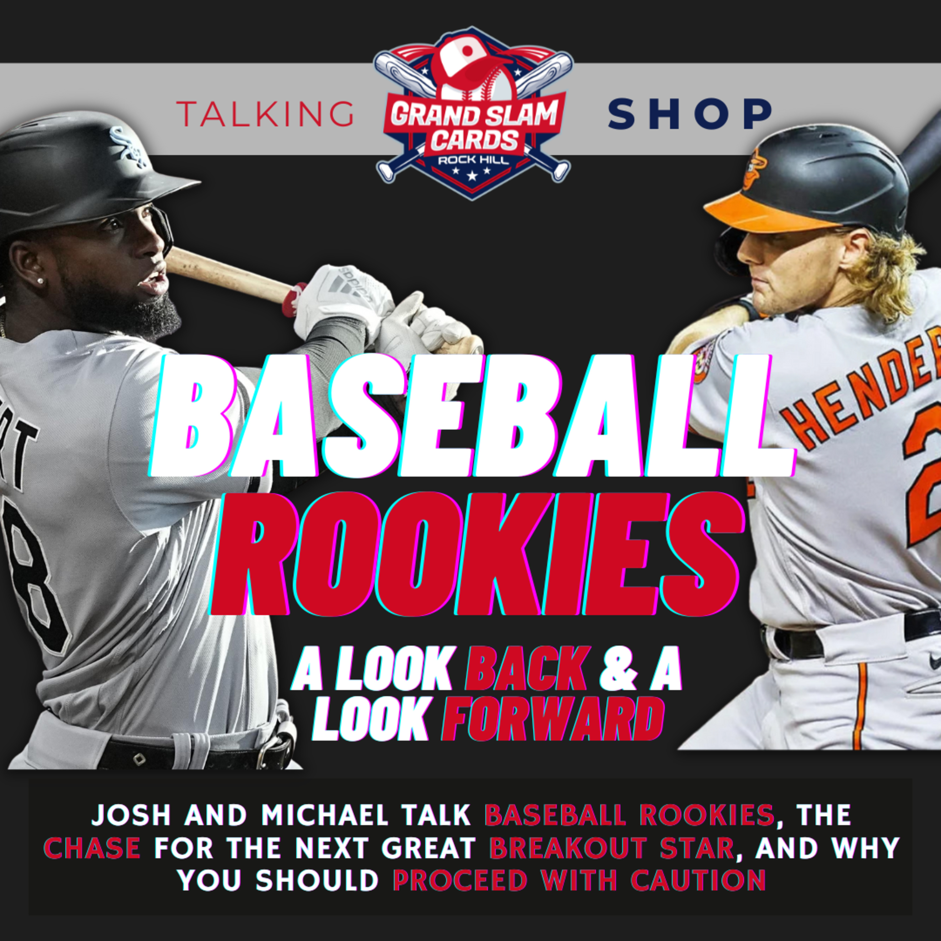 The Talking Shop Podcast (S2E15) - Baseball Rookies, A Look Back & A Look Forward episode artwork