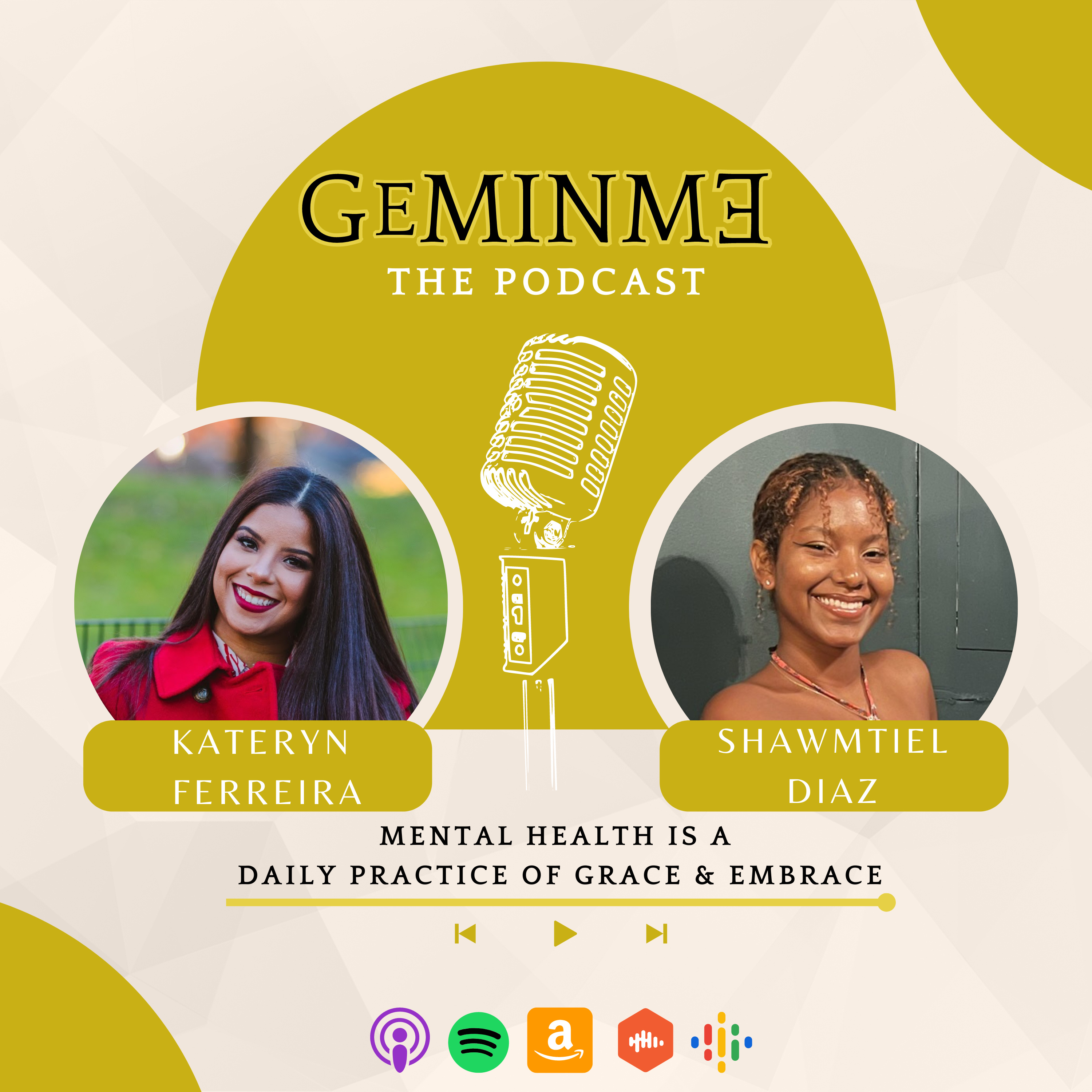 Geminme The Podcast With Kateryn Ferreira