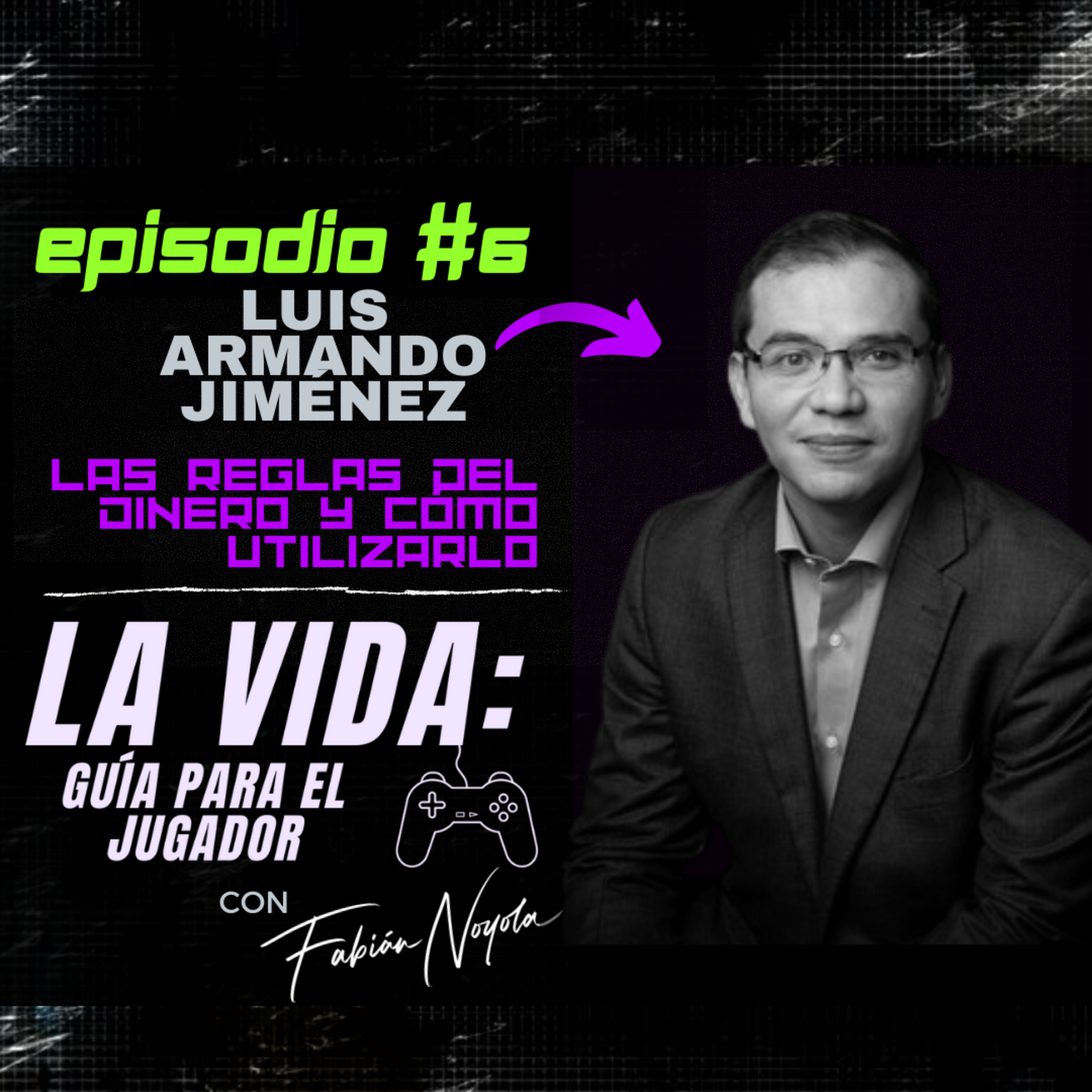 La Vida: Guía para el Jugador