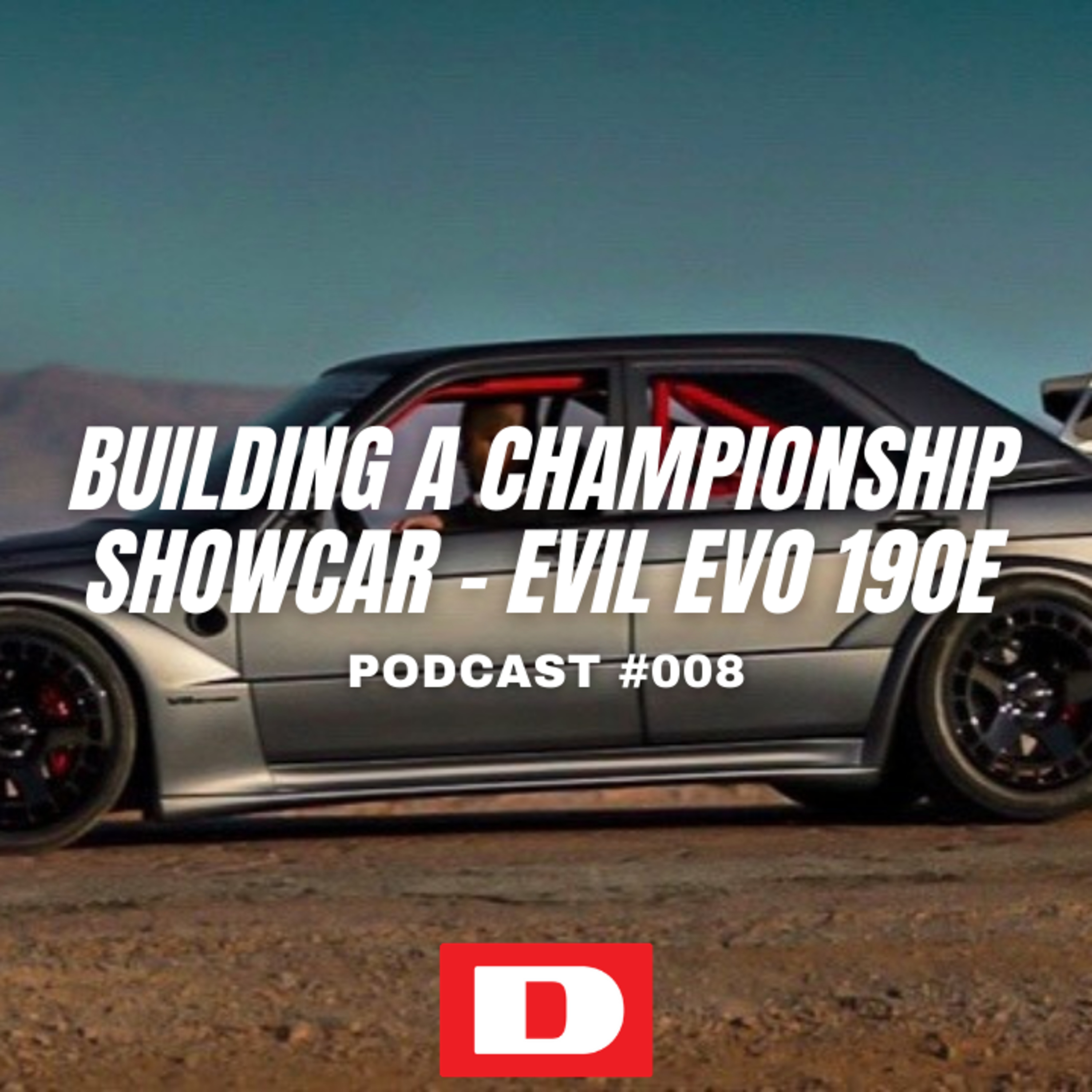 Building a Championship Show Car - Evil Evo 190e