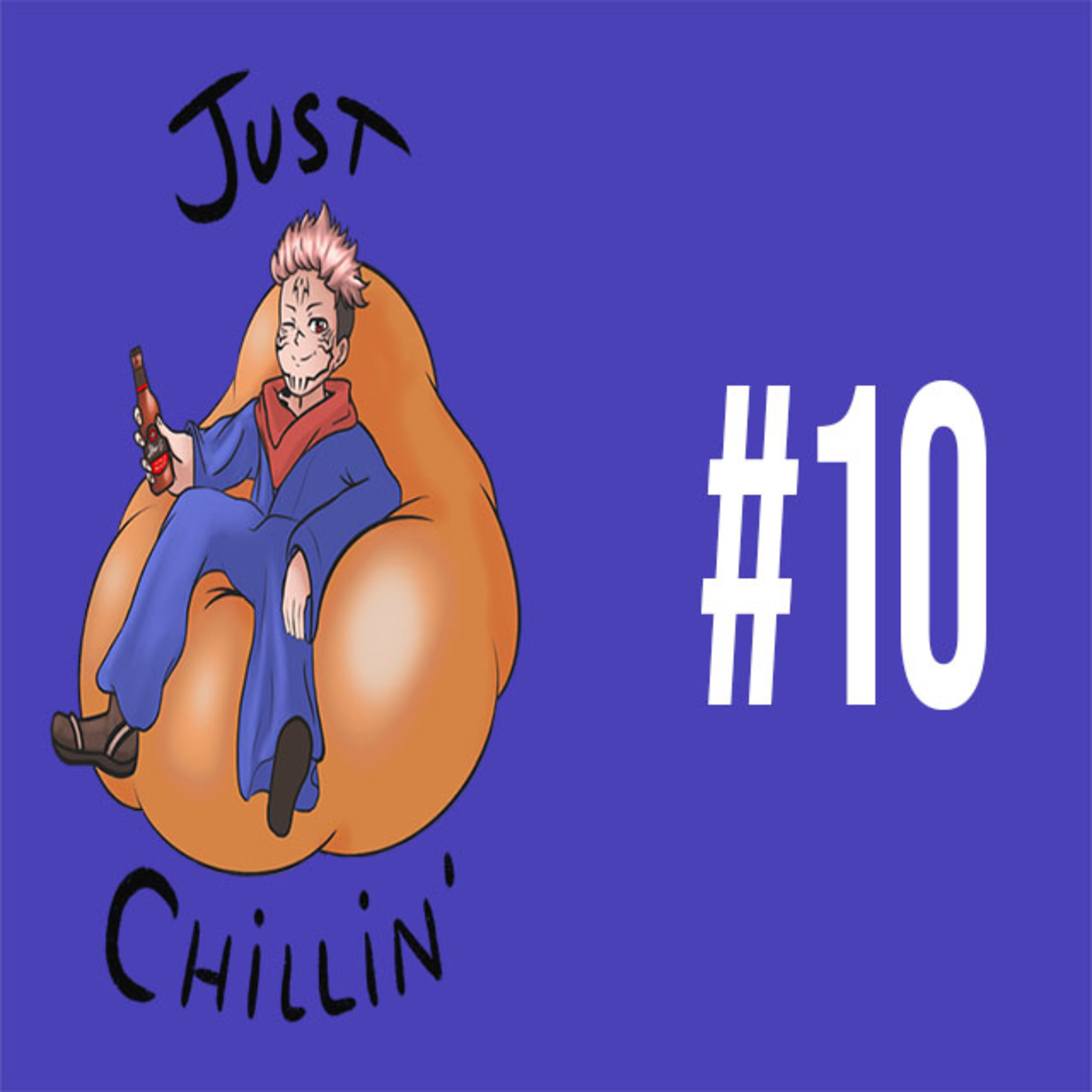 Just Chillin\' Podcast