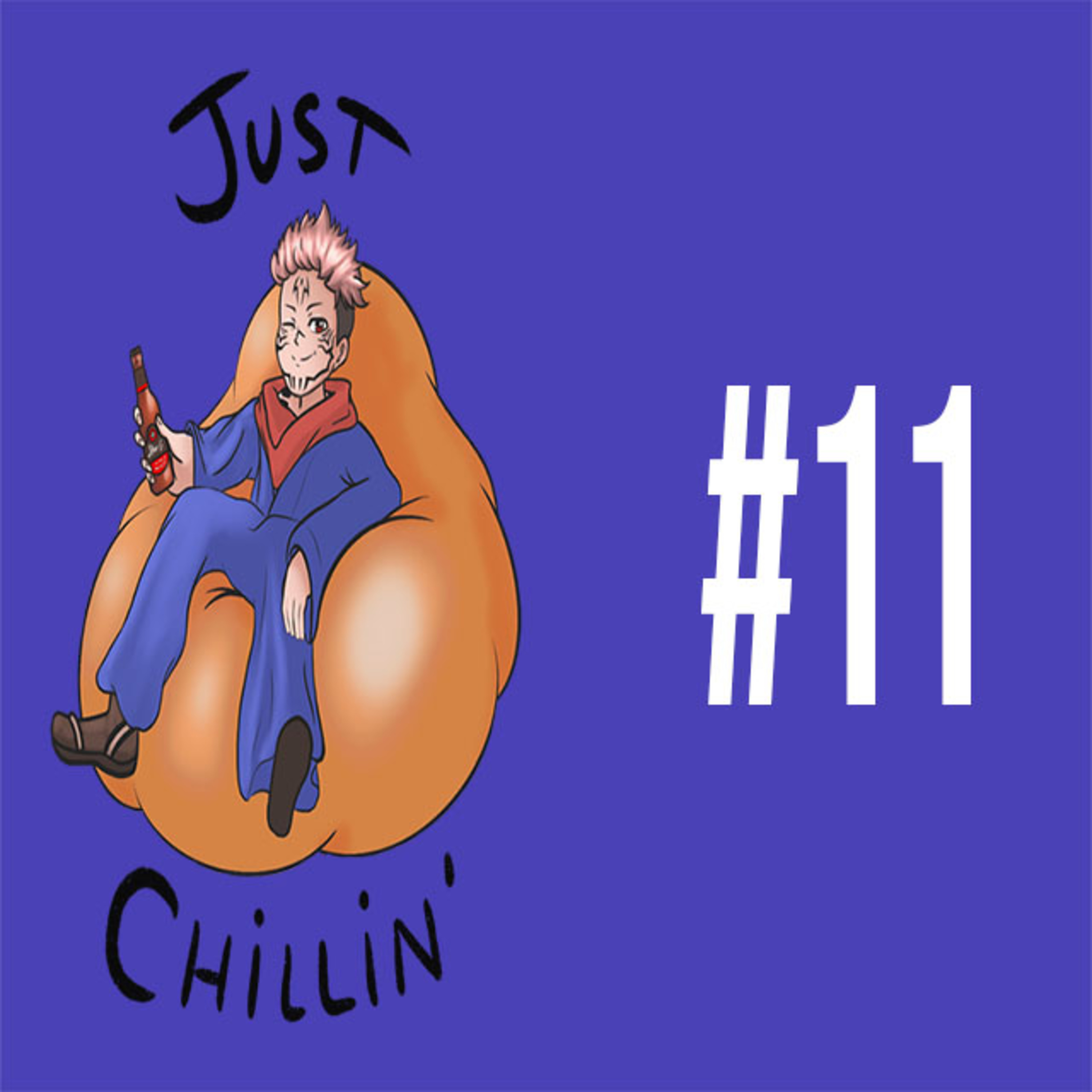 Just Chillin\' Podcast