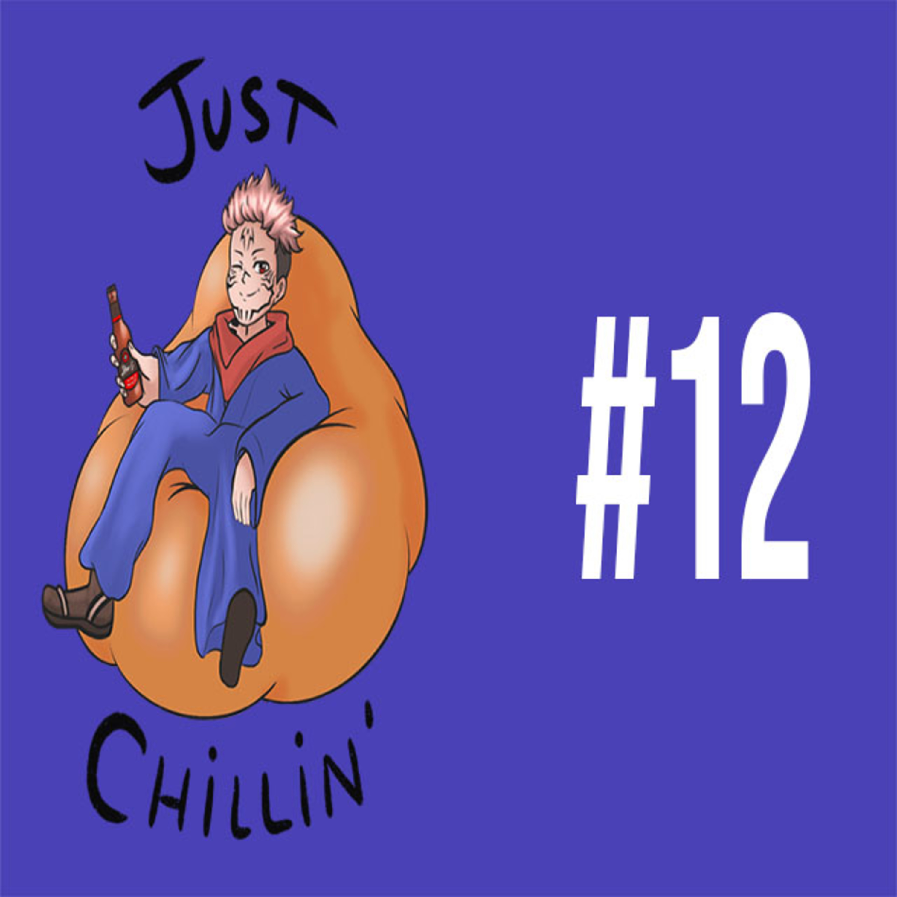 Just Chillin\' Podcast