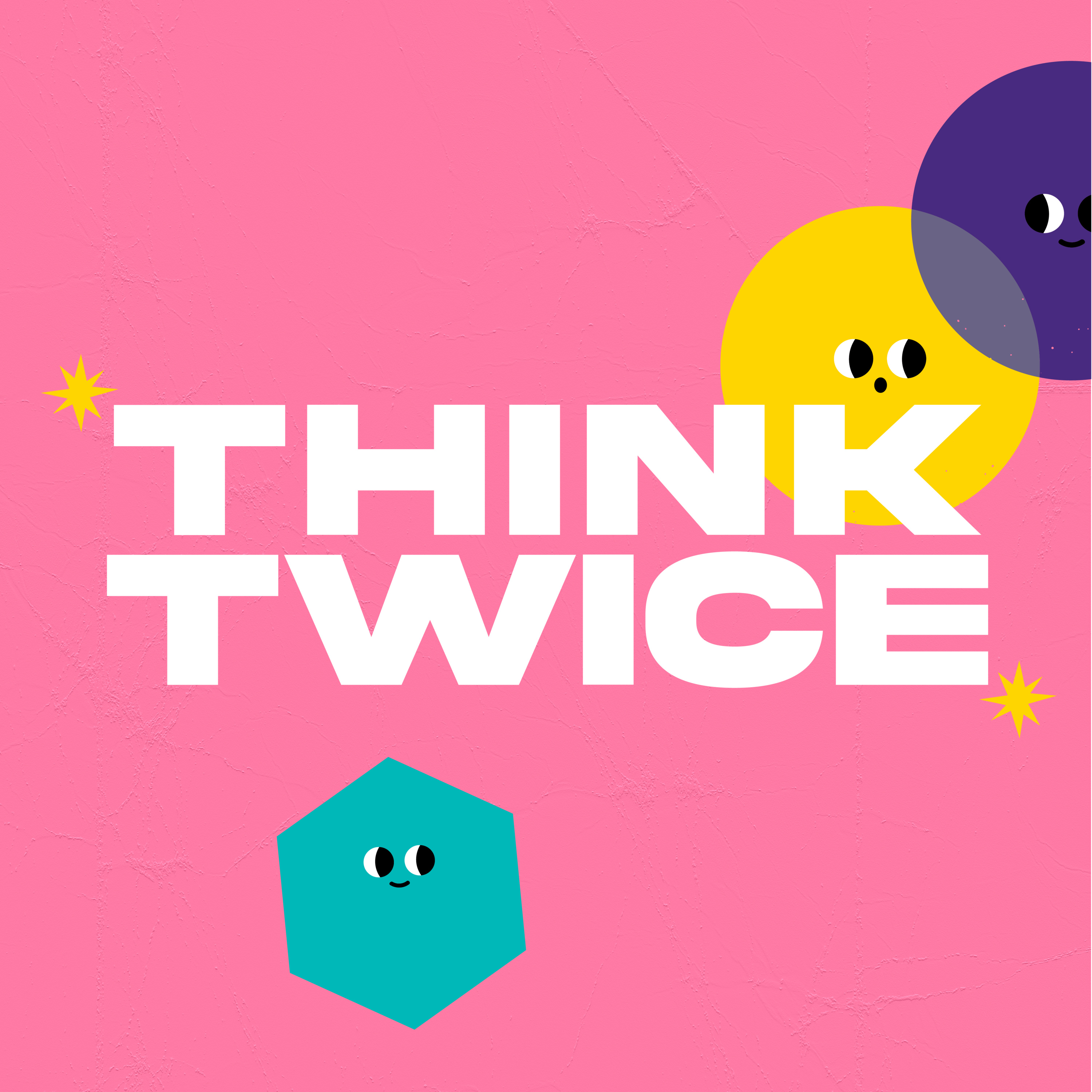 Think Twice Podcast