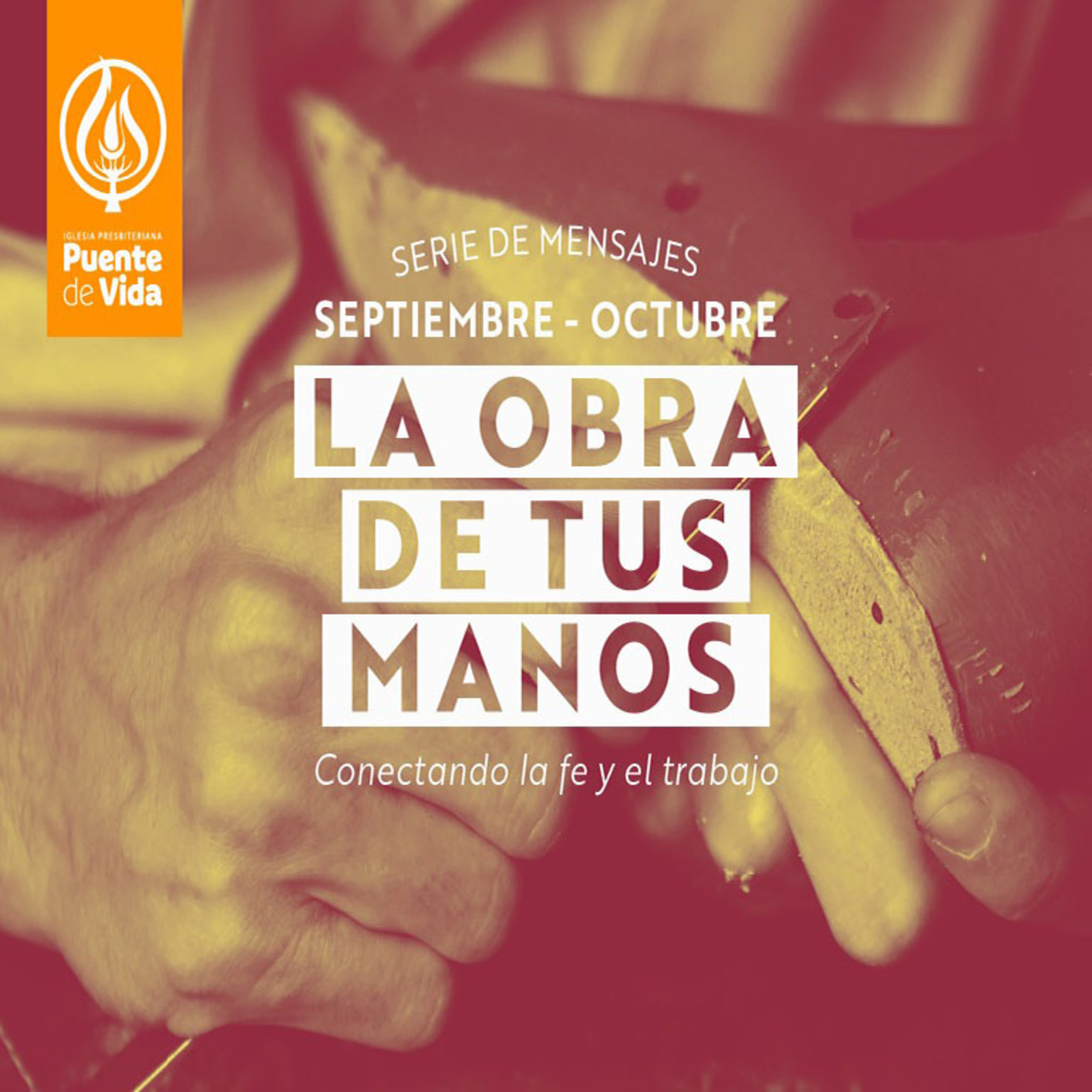 La obra de tus manos - 06 El trabajo revela nuestros idolos episode artwork
